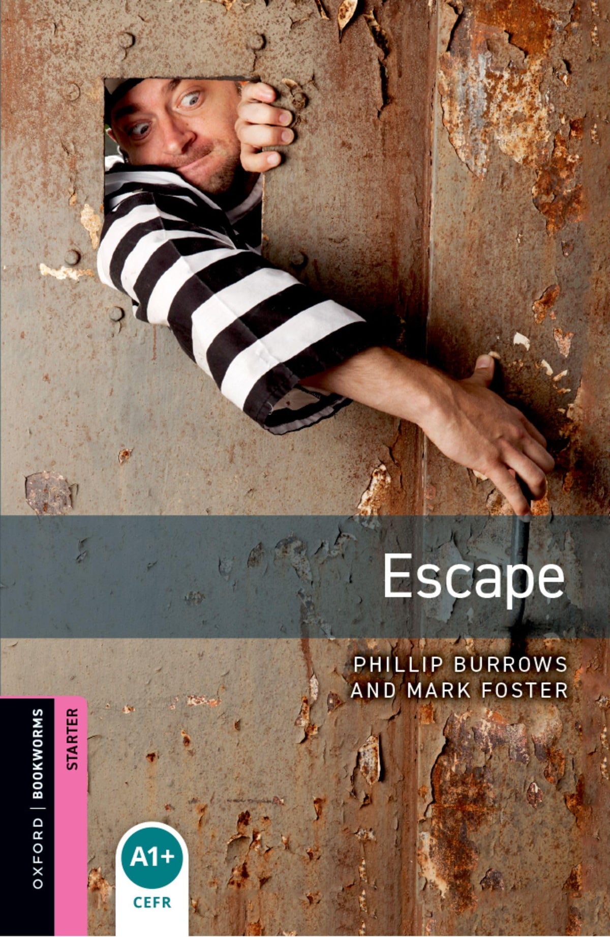 Oxford Bookworms Starter. Escape