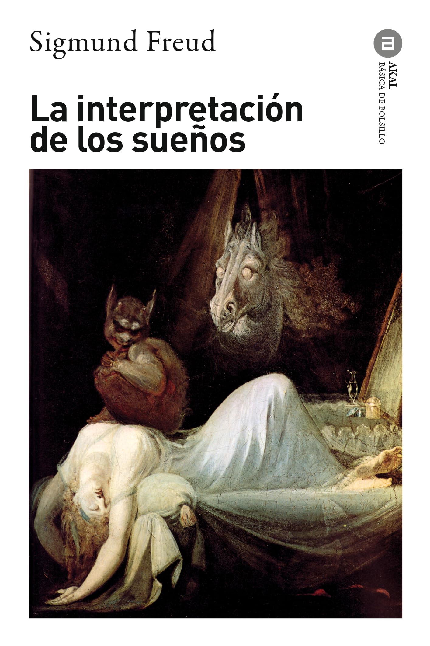 La Interpretación De Los Sueños: 267 (Básica de Bolsillo)
