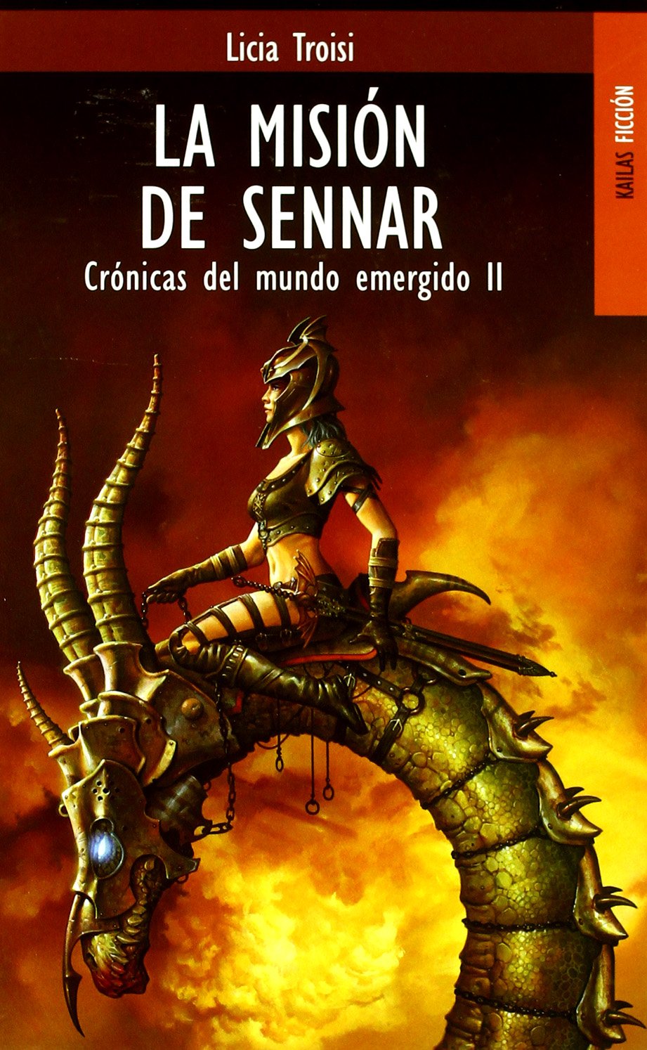 La misi n de Sennar (Cr nicas II): Crónicas del mundo emergido III (FICCIÓN)