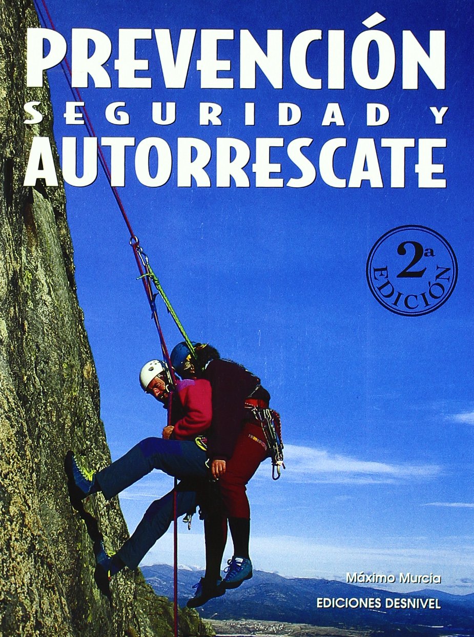 Prevención seguridad y autorrescate (SIN COLECCION)
