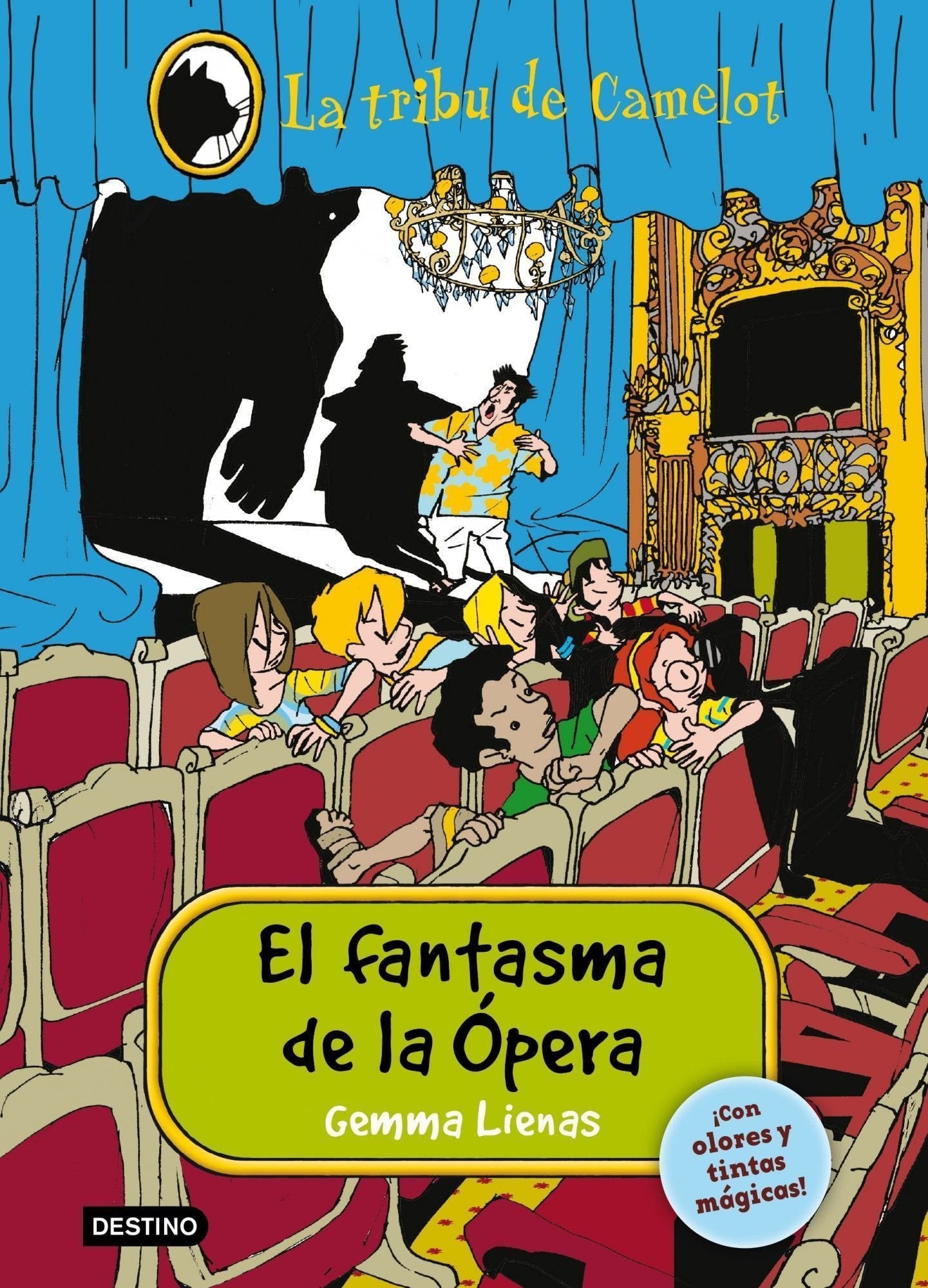 El fantasma de la ópera: La Tribu de Camelot III. Con olores y tintas mágicas: 3