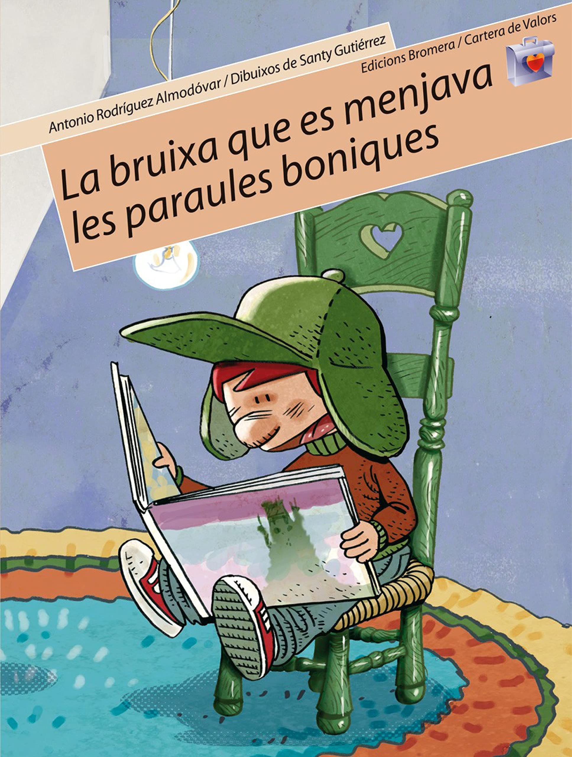 La bruixa que es menjava les paraules boniques: 9 (Cartera de Valors)