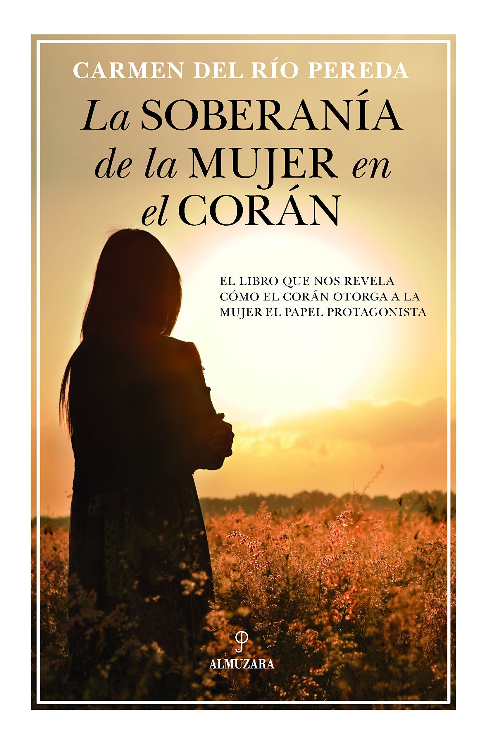 La soberanía de la mujer en el Corán (Espiritualidad)