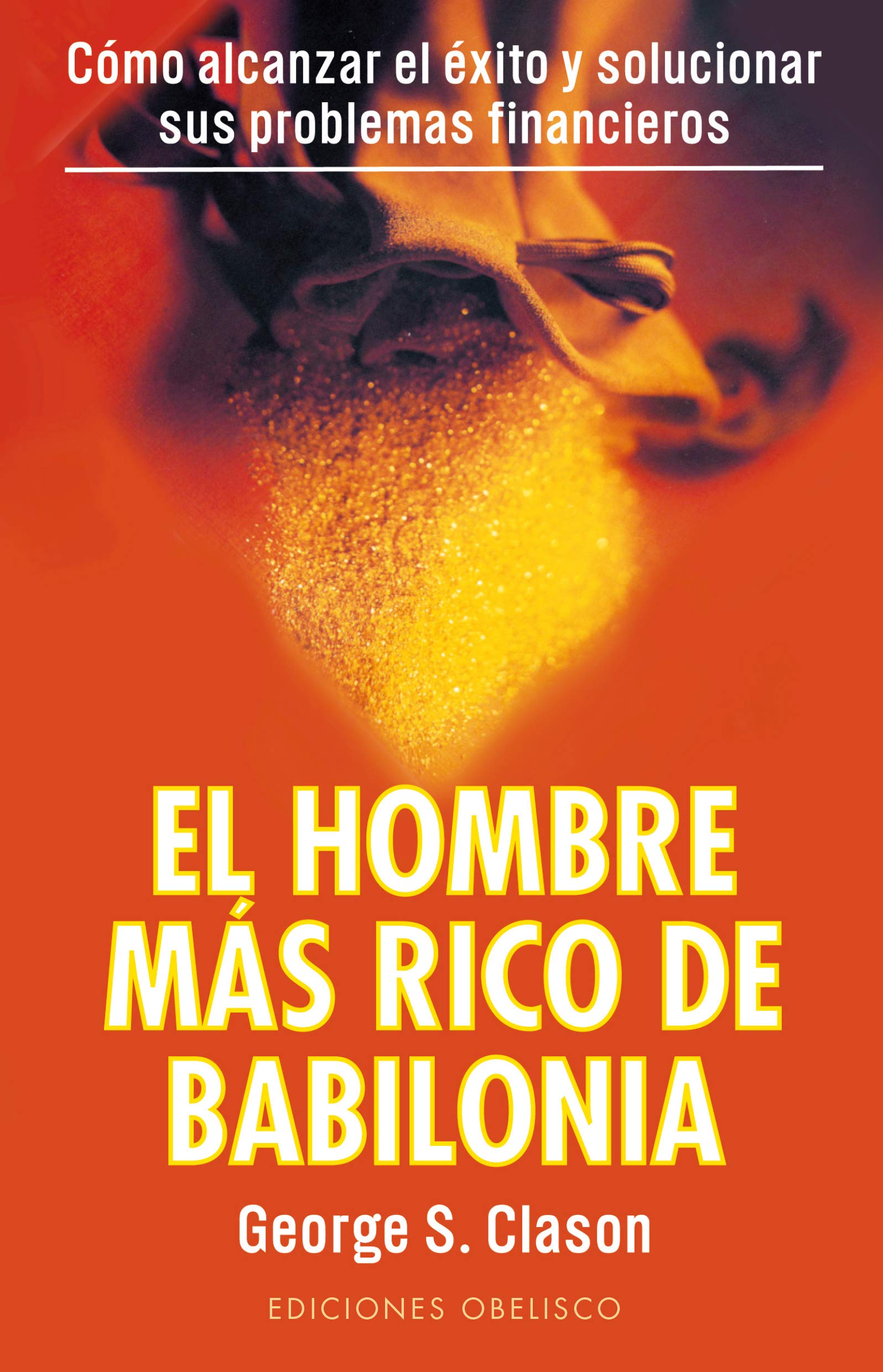 El hombre más rico de Babilonia (EXITO)