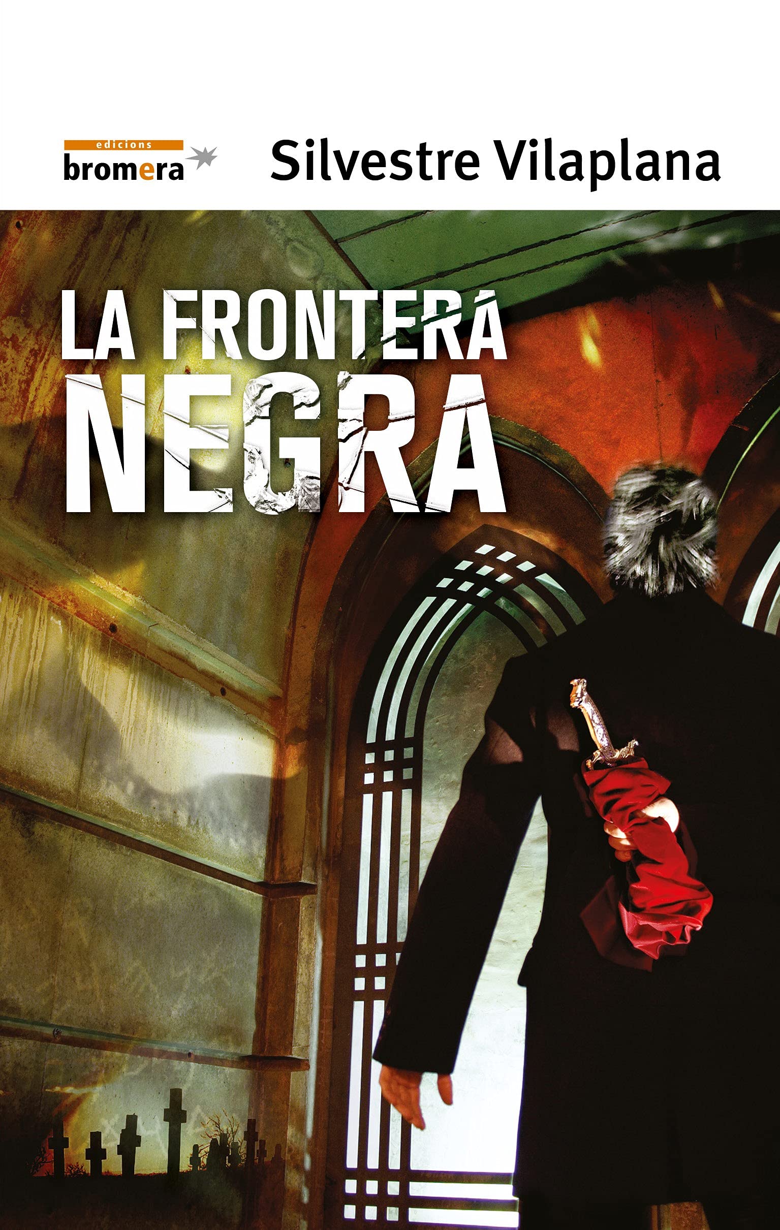 La frontera negra: 83 (Espurna)