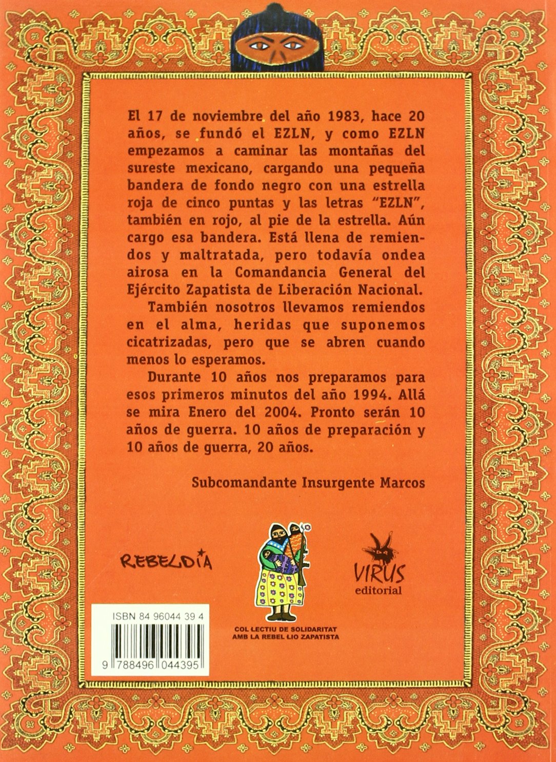 EZLN 20 Y 10 EL FUEGO Y LA PALABRA (REBELDIA)