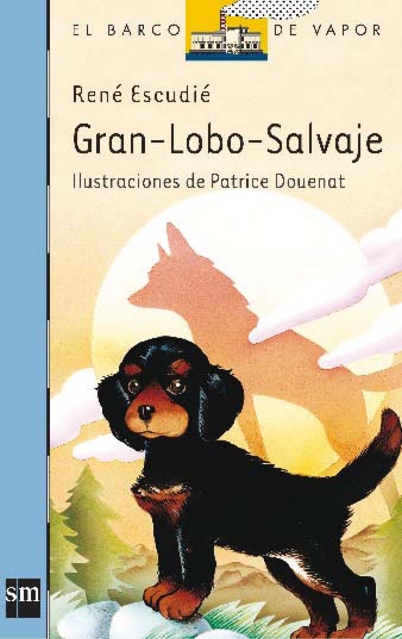 Gran-Lobo-Salvaje: 7 (El Barco de Vapor Azul)