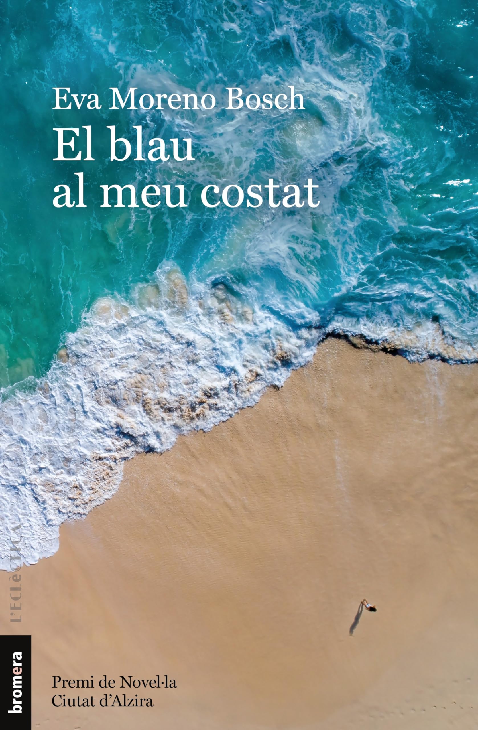 El Blau Al Meu Costat (L'Eclèctica)
