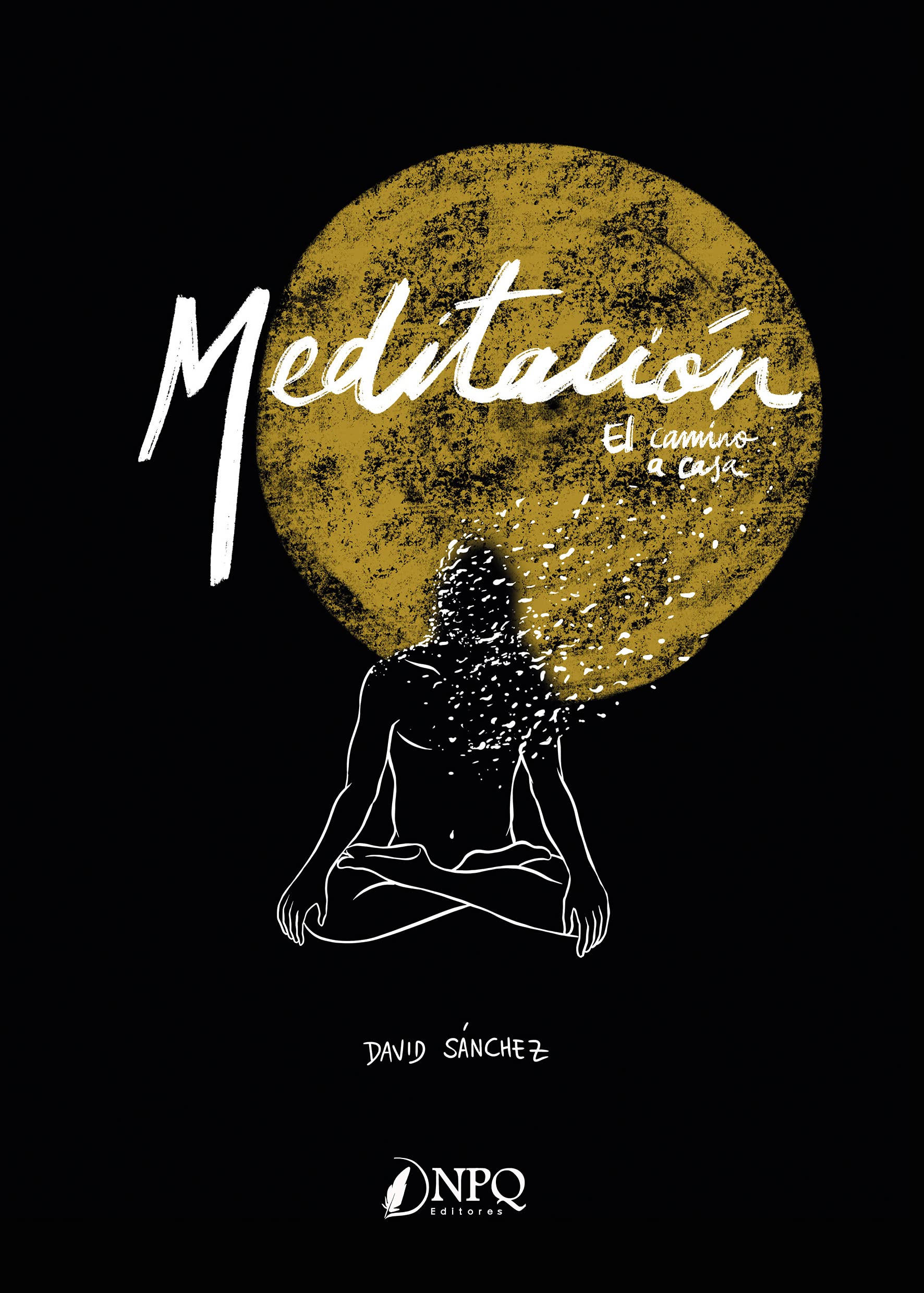 Meditación: El camino a casa (SIN COLECCION)