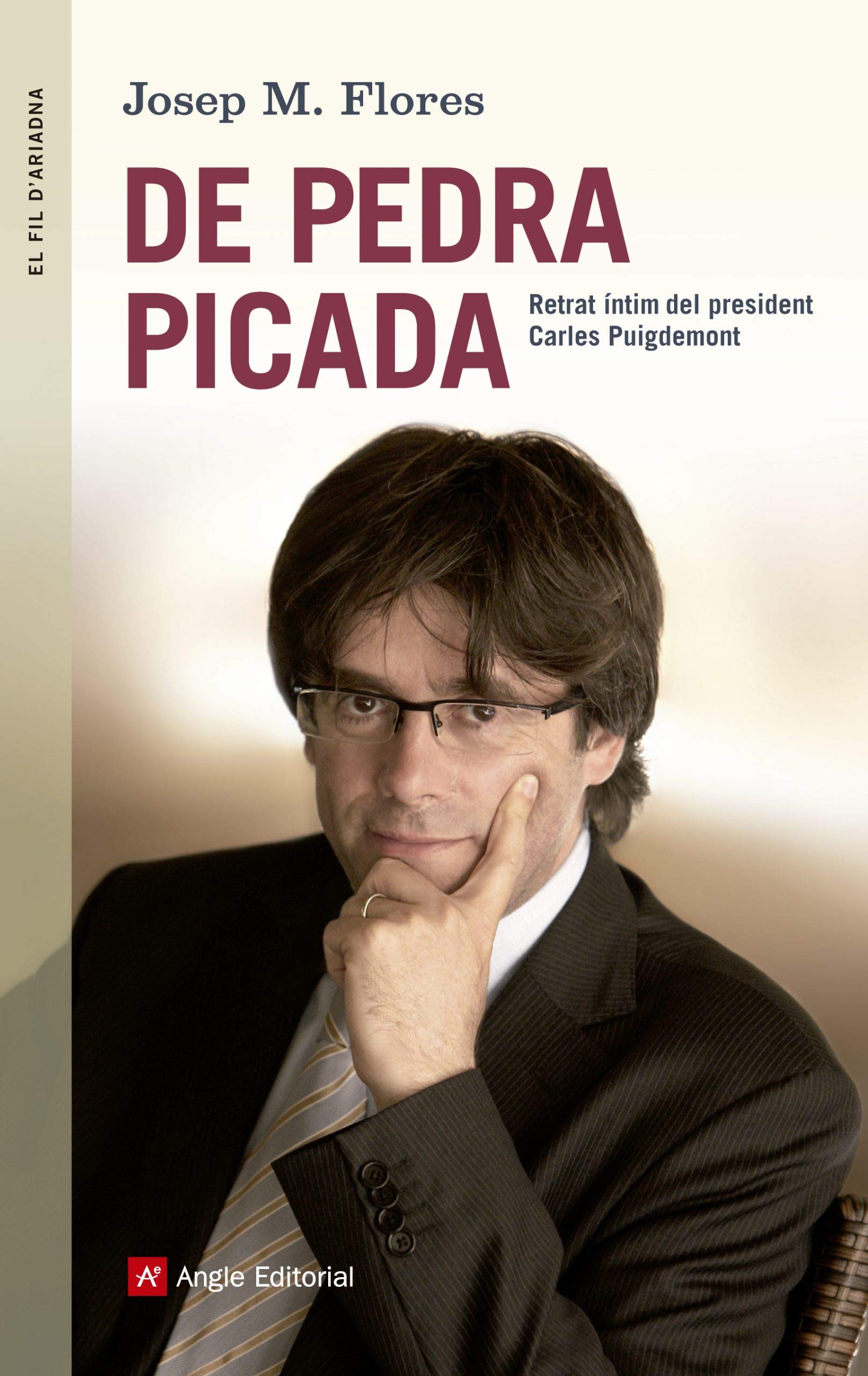 De pedra picada: Retrat íntim del president Carles Puigdemont: 91 (El fil d'Ariadna)