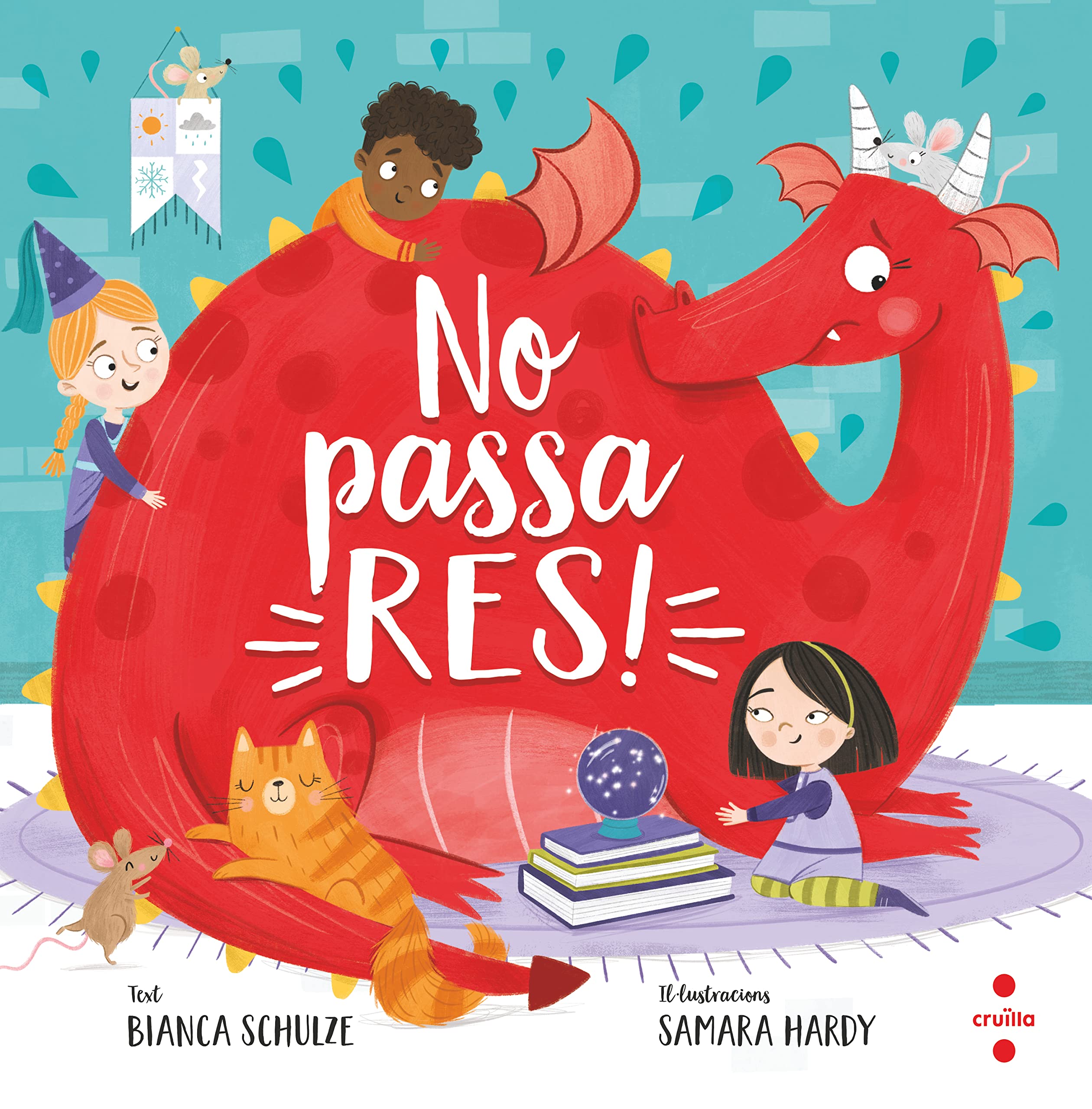 No passa res! (Els llibres de la dragona)