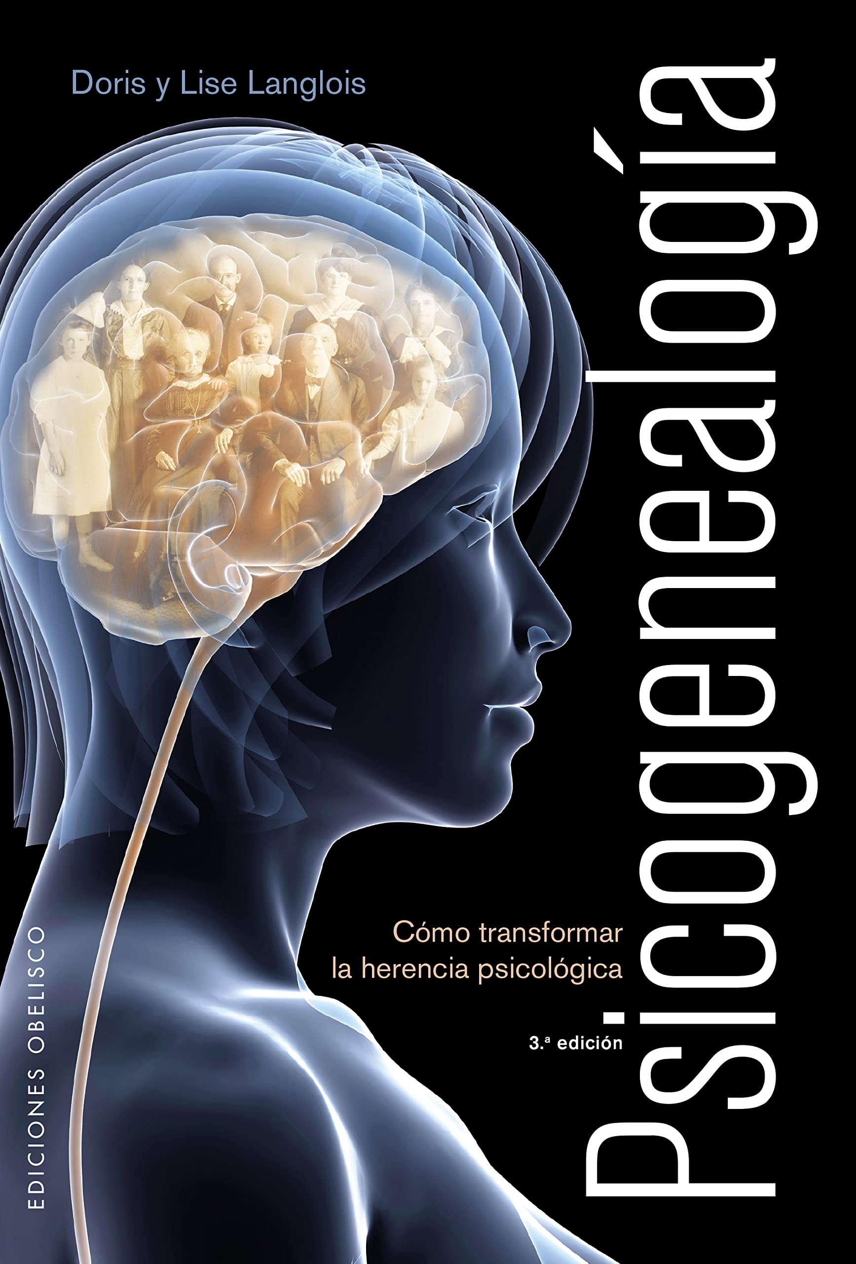 Psicogenealogía: cómo transformar la herencia psicológica (PSICOLOGÍA)
