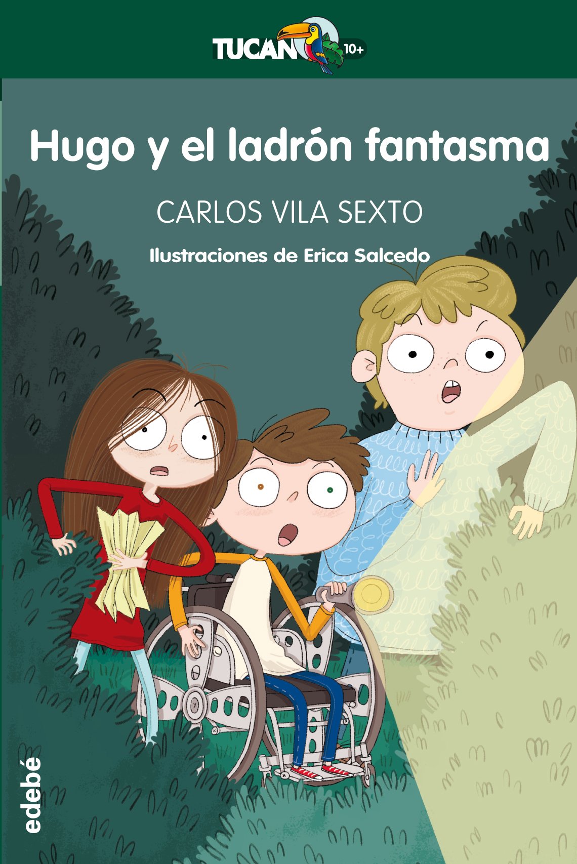 Hugo y el ladrón fantasma (TUCÁN +10)