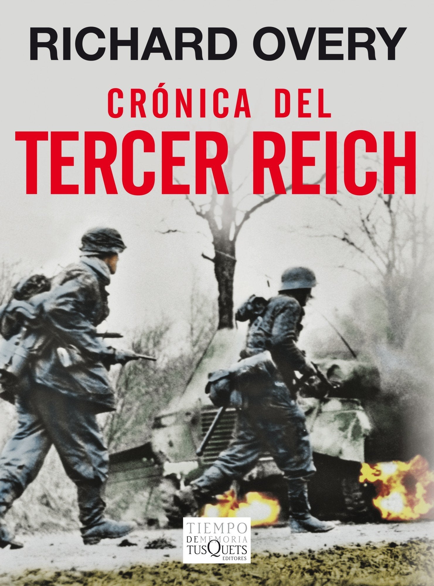 Crónica del Tercer Reich: 99 (Tiempo de Memoria)