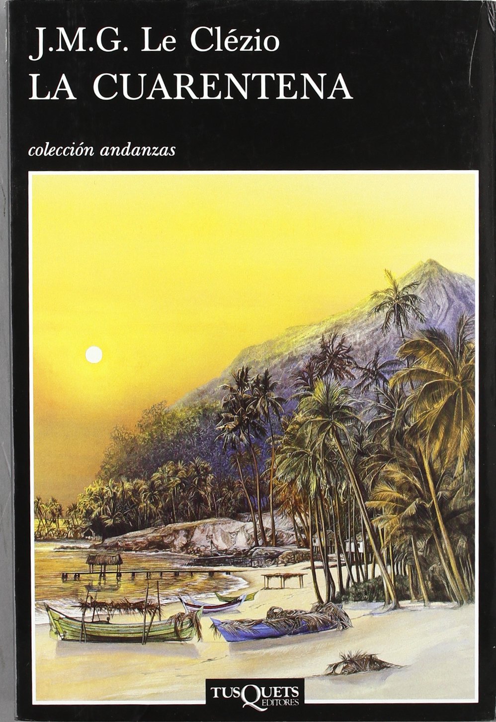 La cuarentena: 346 (Andanzas)