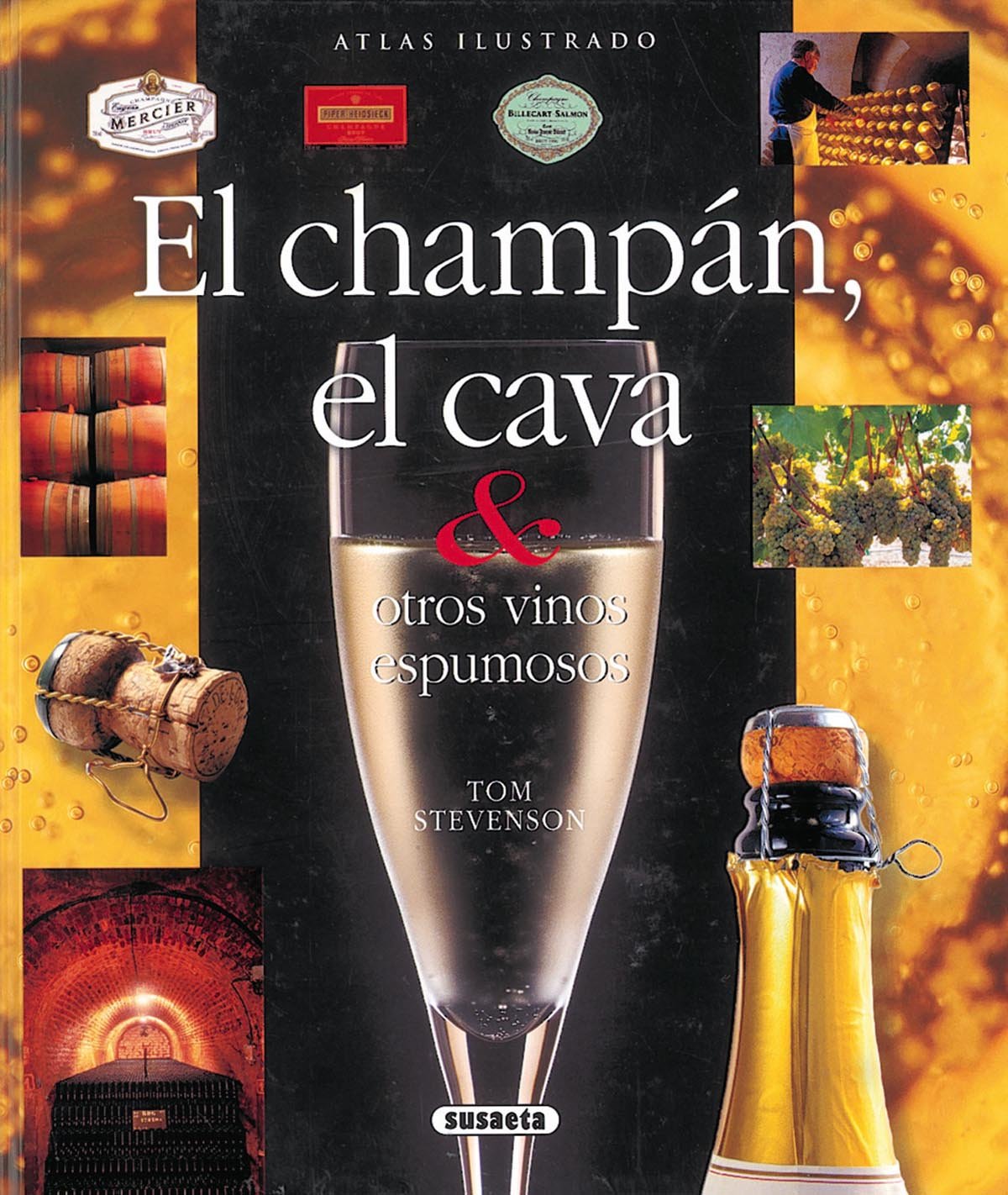 Champan, El Cava & Otros Vinos Espumosos