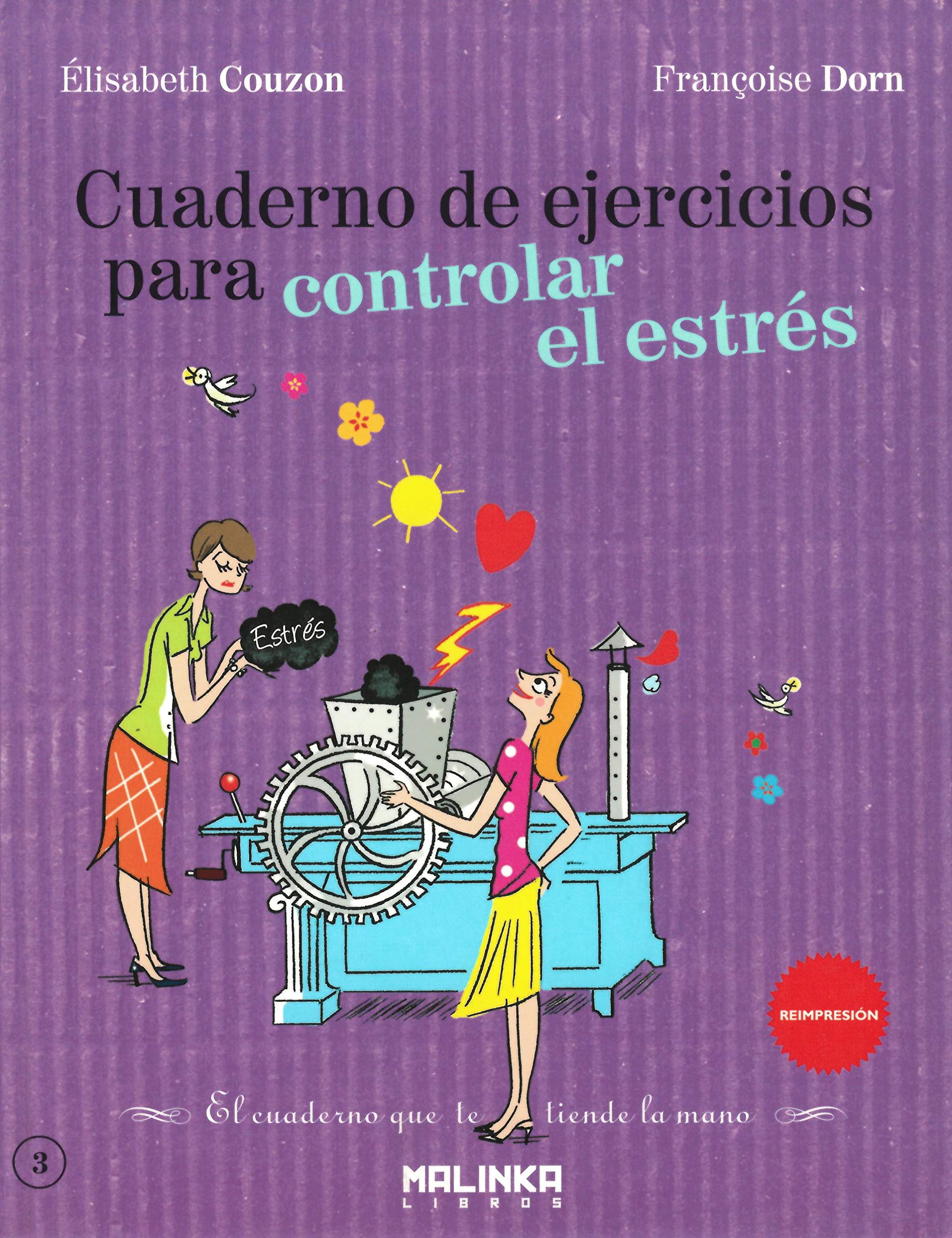 Cuaderno De Ejercicios Para Controlar El Estres