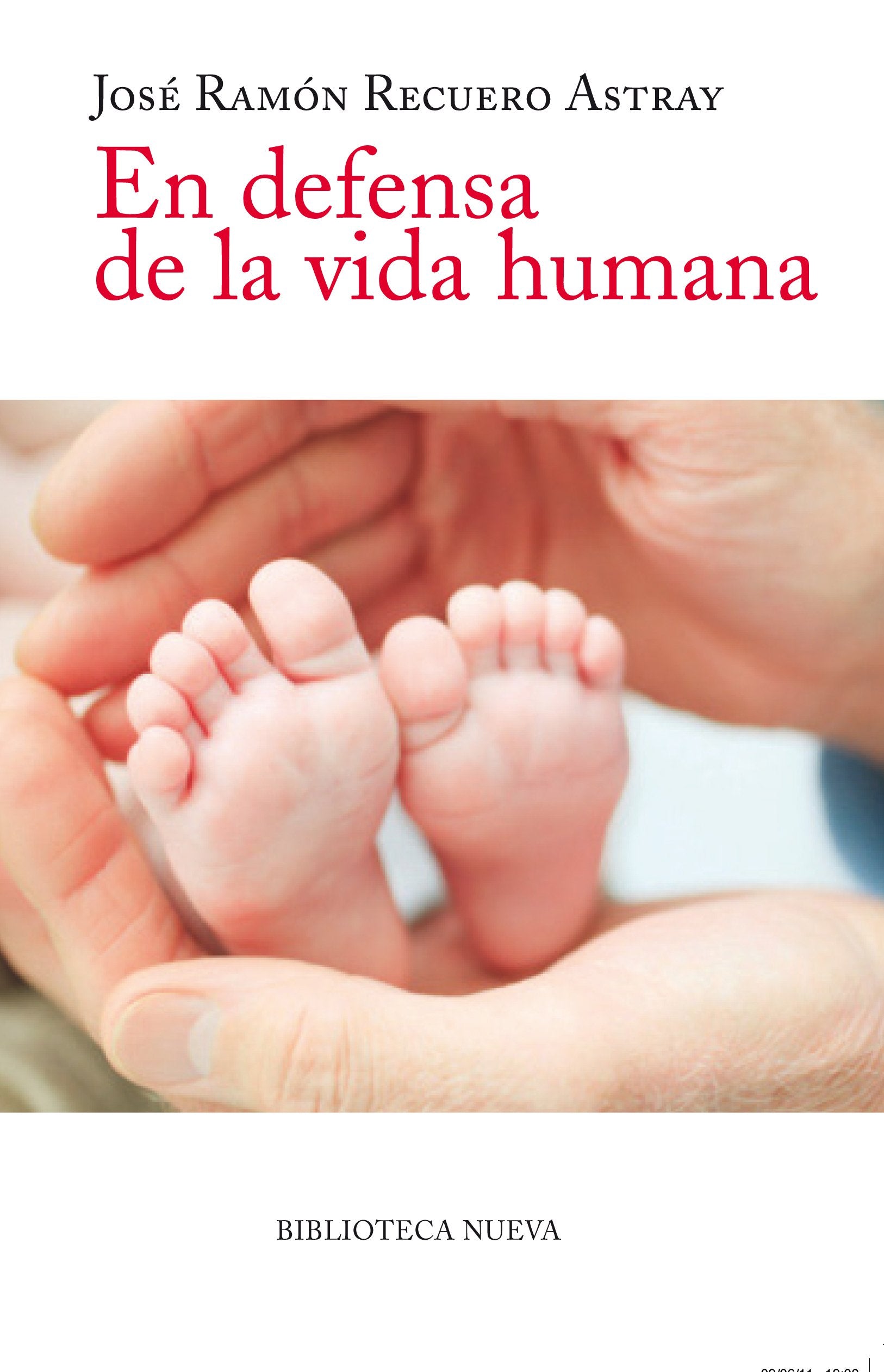 En defensa de la vida humana (Libros Singulares)