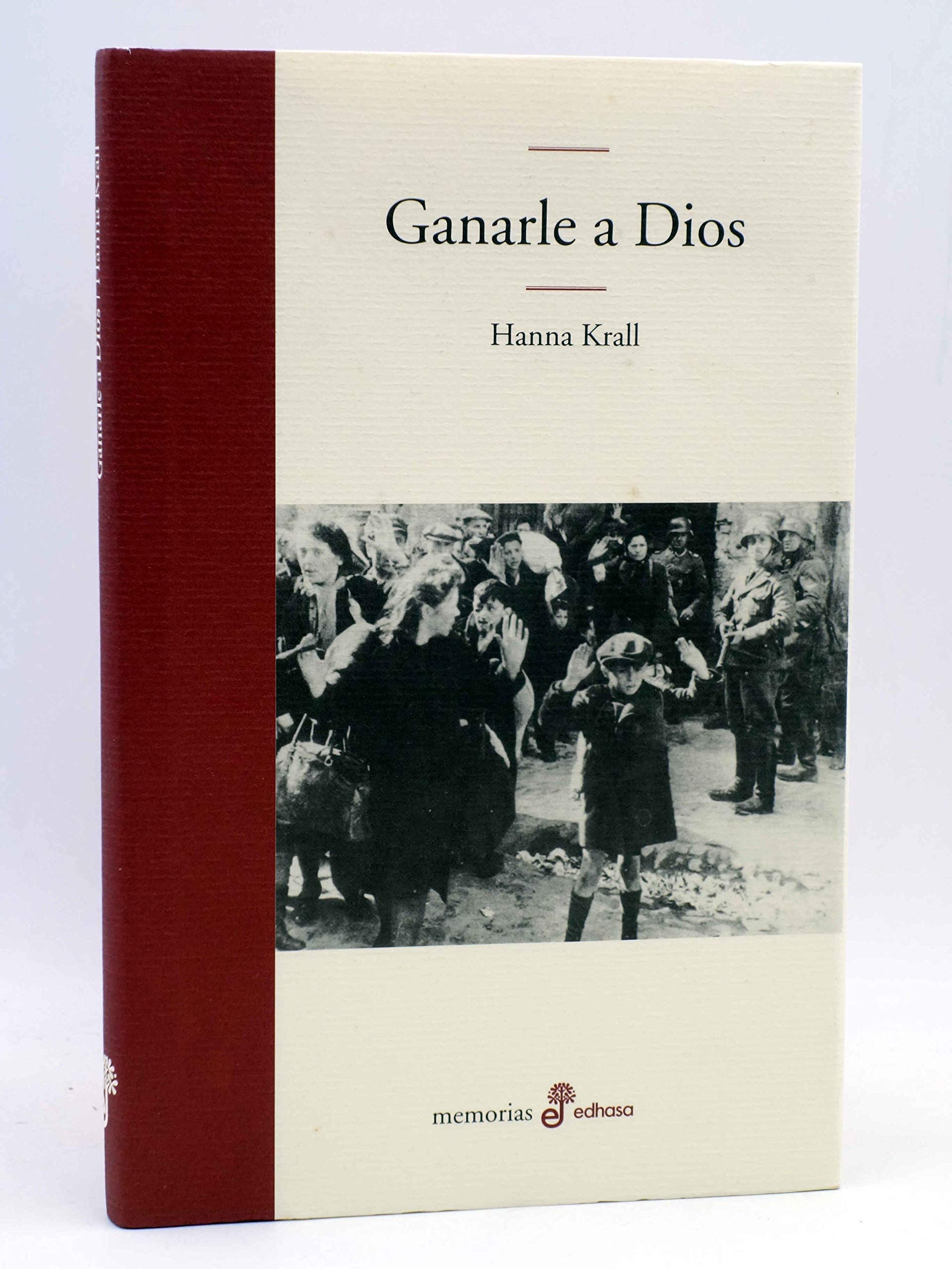 Ganarle a Dios (Edhasa Literaria)