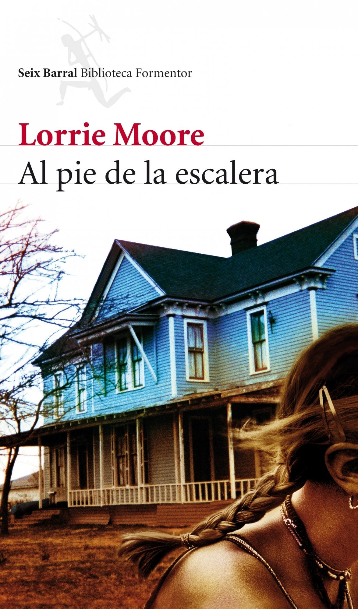 Al pie de la escalera: 1 (Biblioteca Formentor)