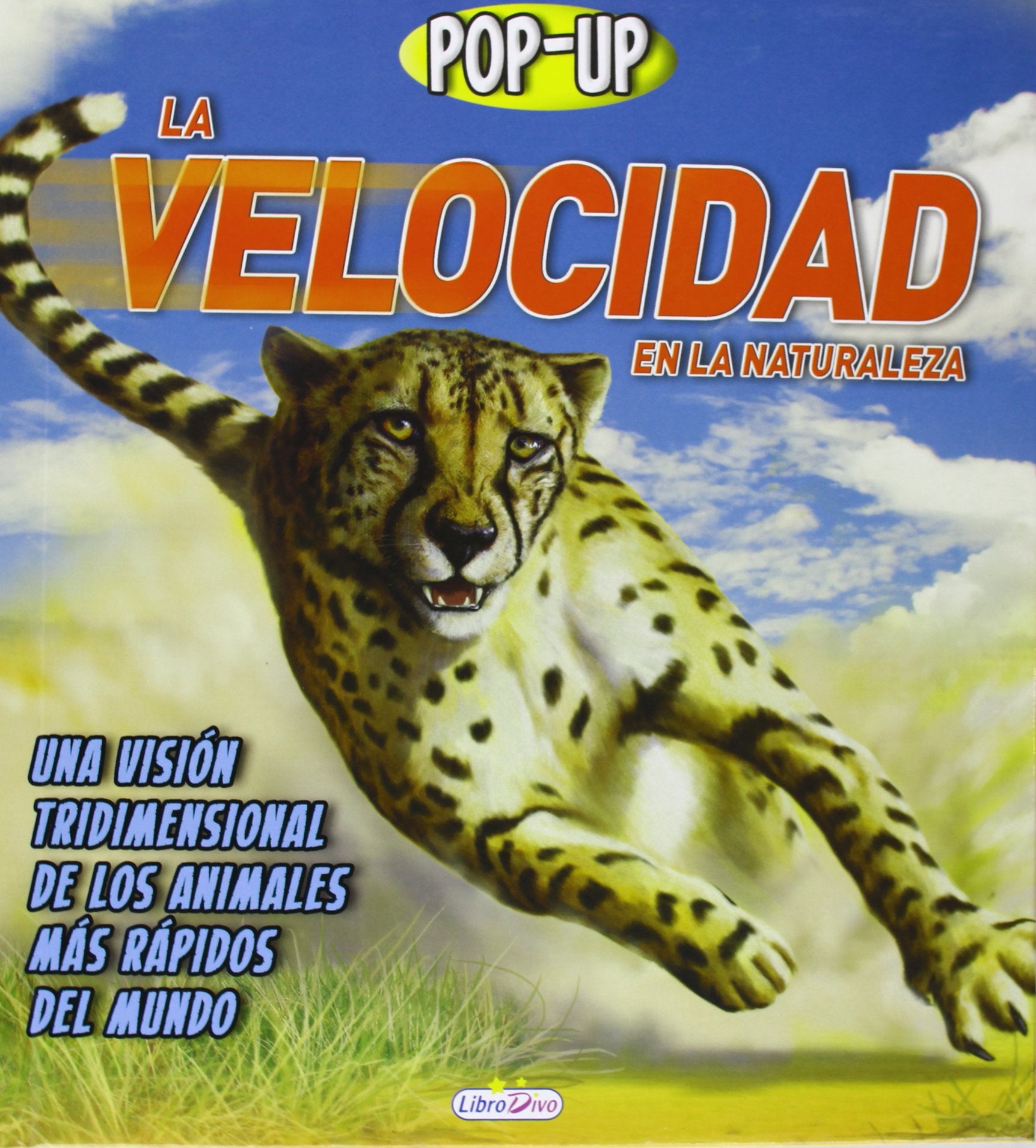 Saldaña La Velocidad En La Naturaleza. Pop-Up