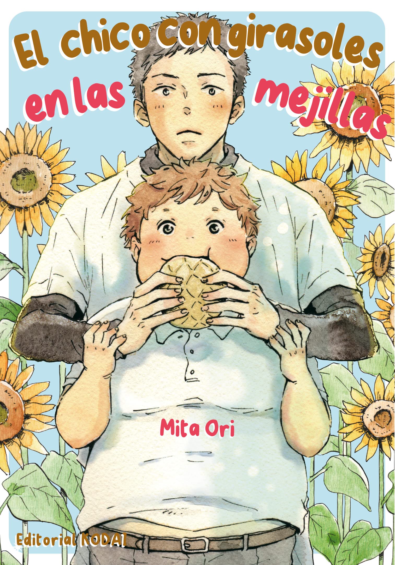 El Chico Con Girasoles En Las Mejillas