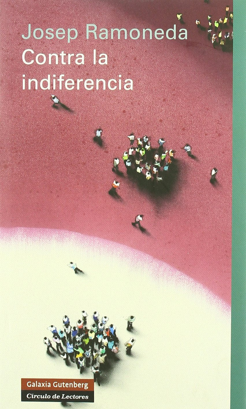 Contra la indiferencia (Ensayo)
