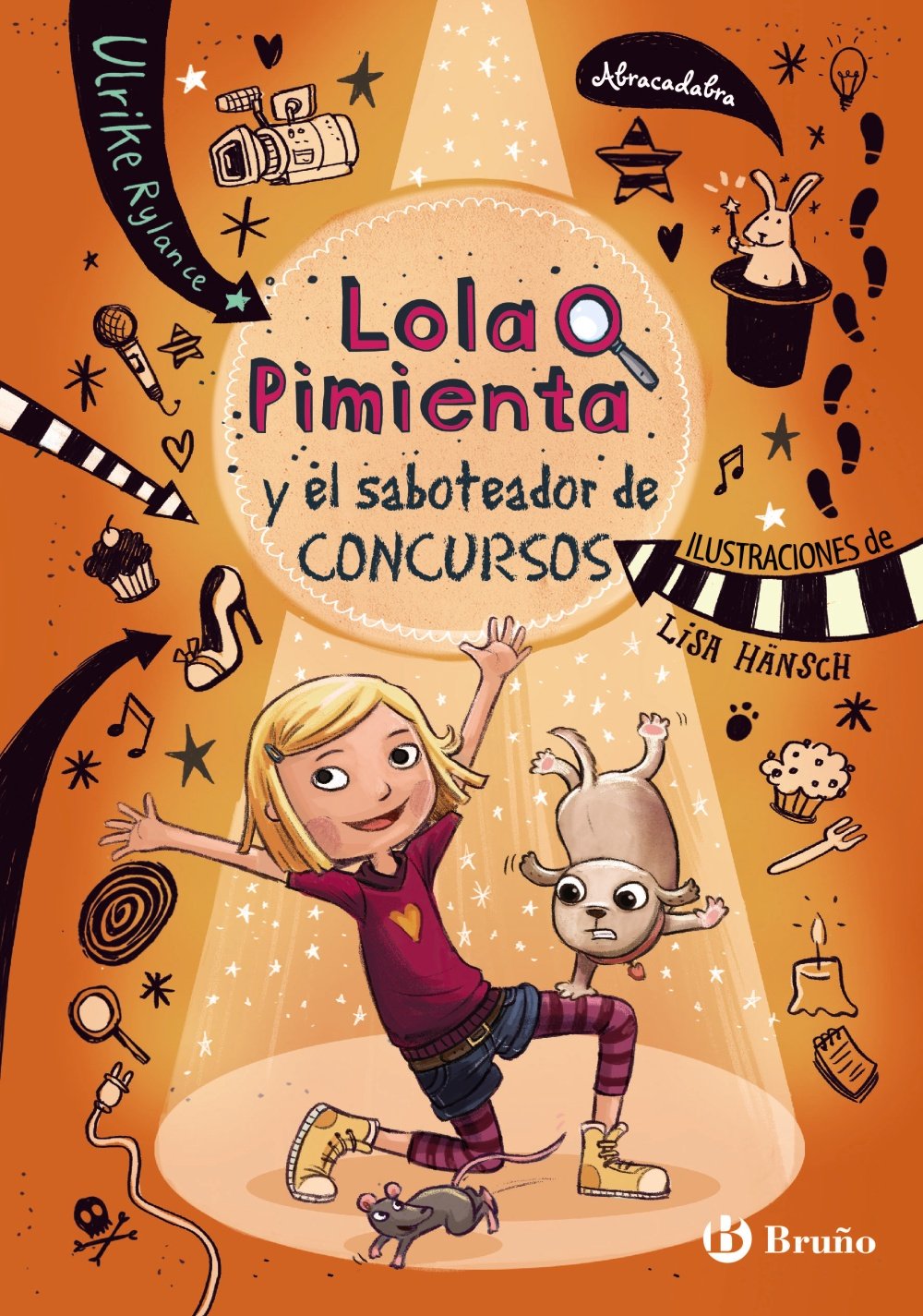 Lola Pimienta, 3. Lola y el saboteador de concursos (Castellano - A PARTIR DE 8 AÑOS - PERSONAJES - Lola Pimienta)
