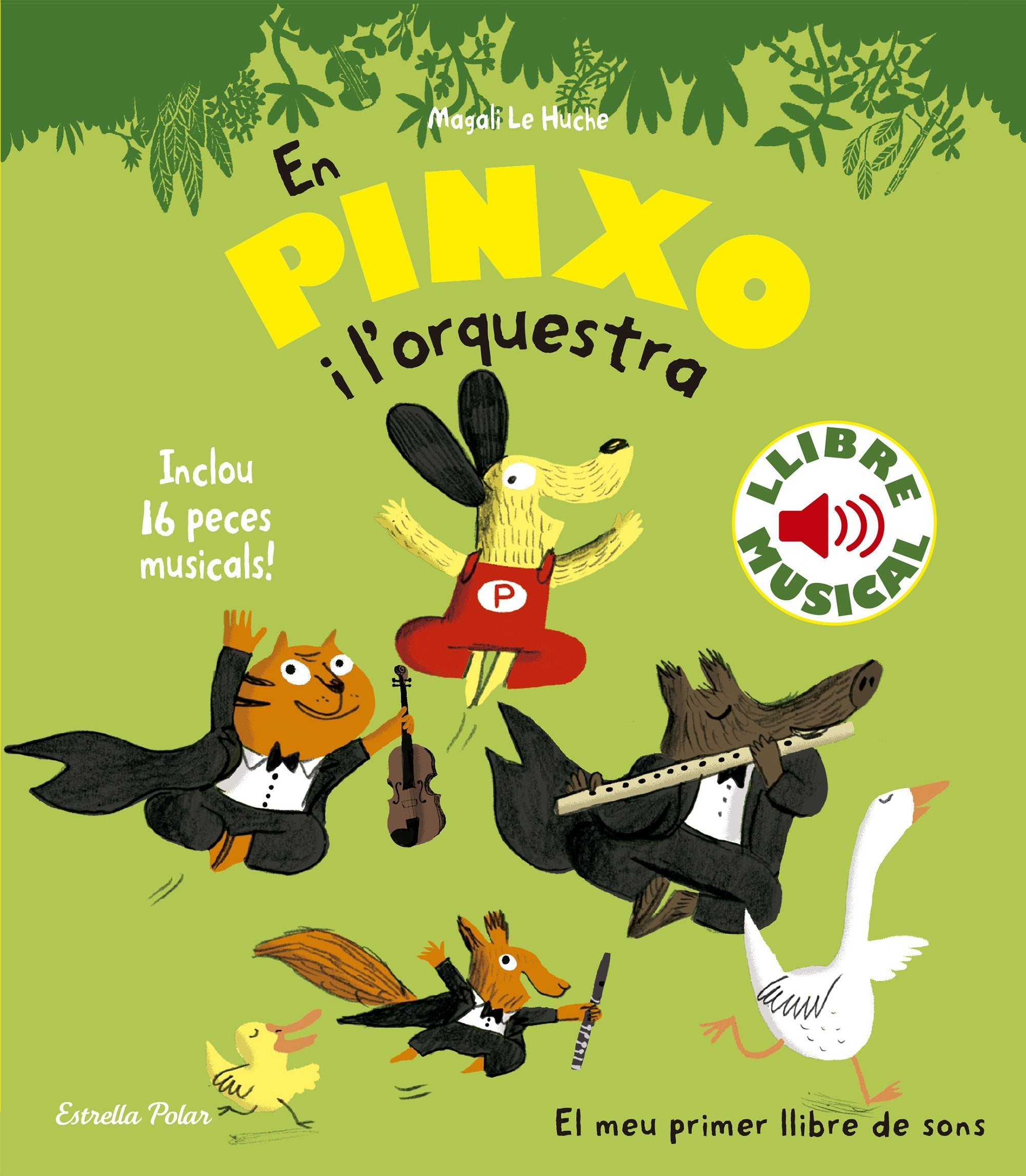 En Pinxo i l'orquestra. Llibre musical (Llibres de sons)