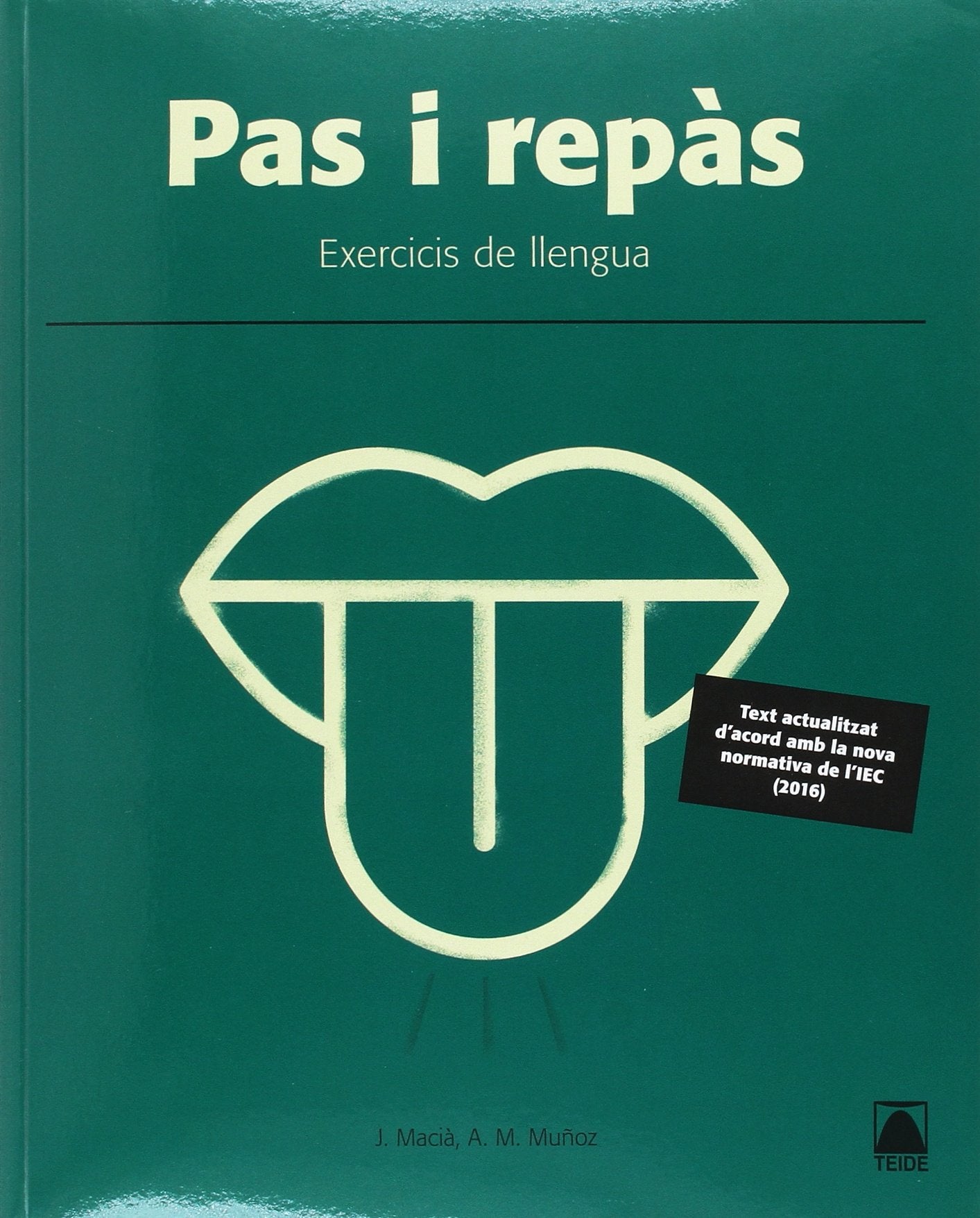 Pas i repàs. 150 exercicis de llengua 2n Batxillerat