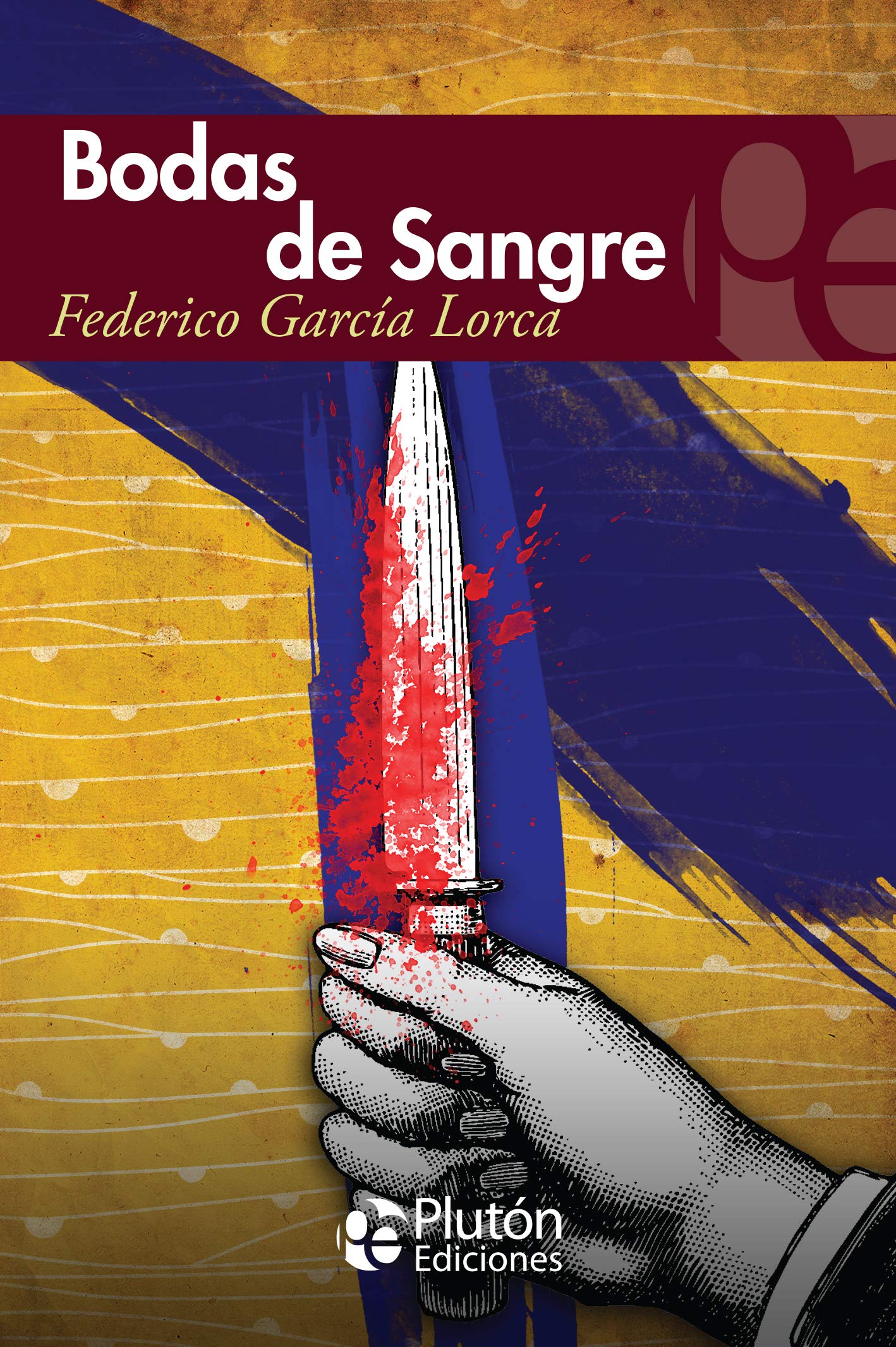 Bodas de Sangre (Colección Eterna)