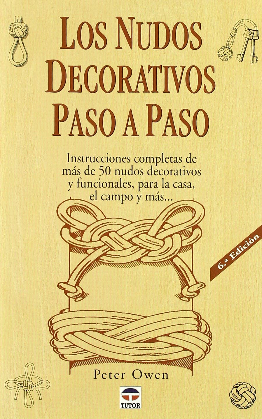 Los nudos decorativos paso a paso