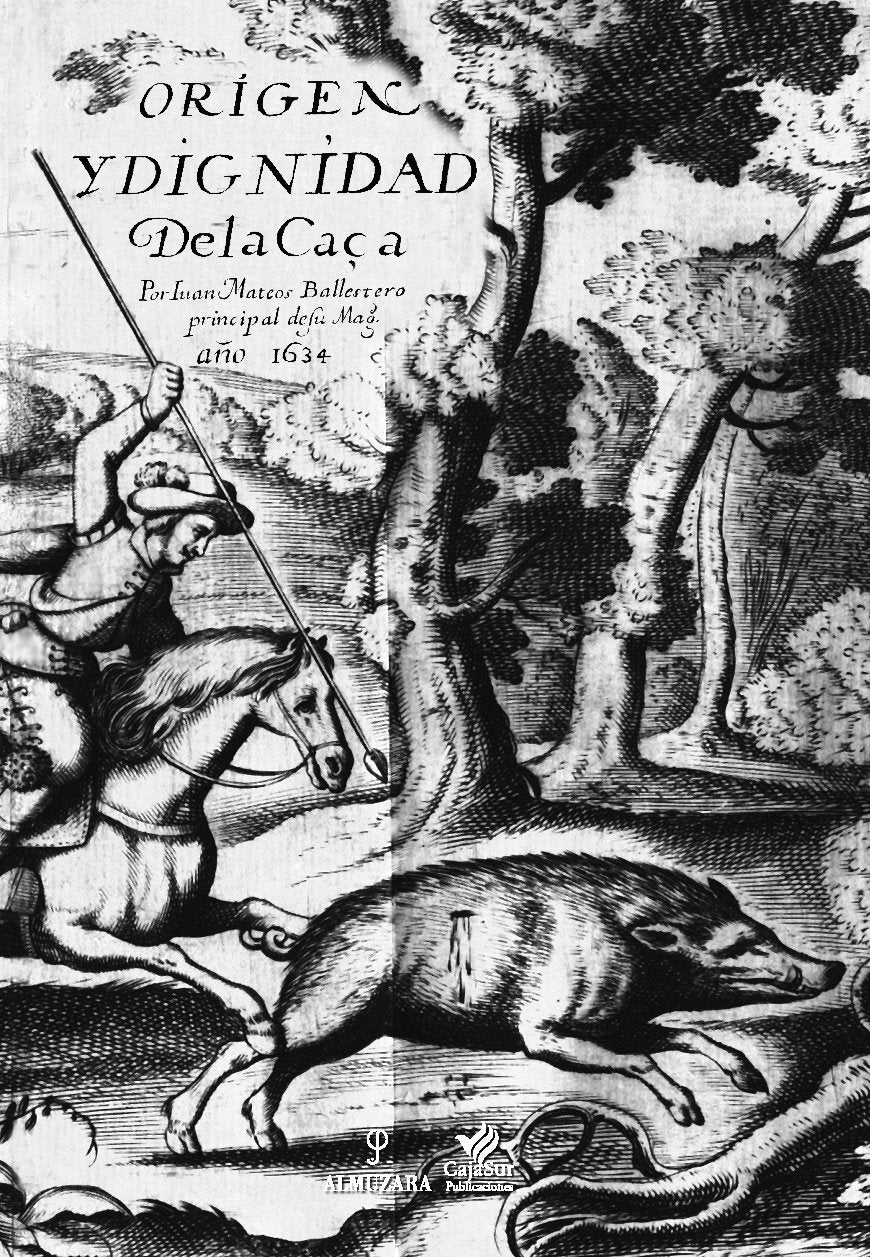 Origen y dignidad de la caza (SIN COLECCION)