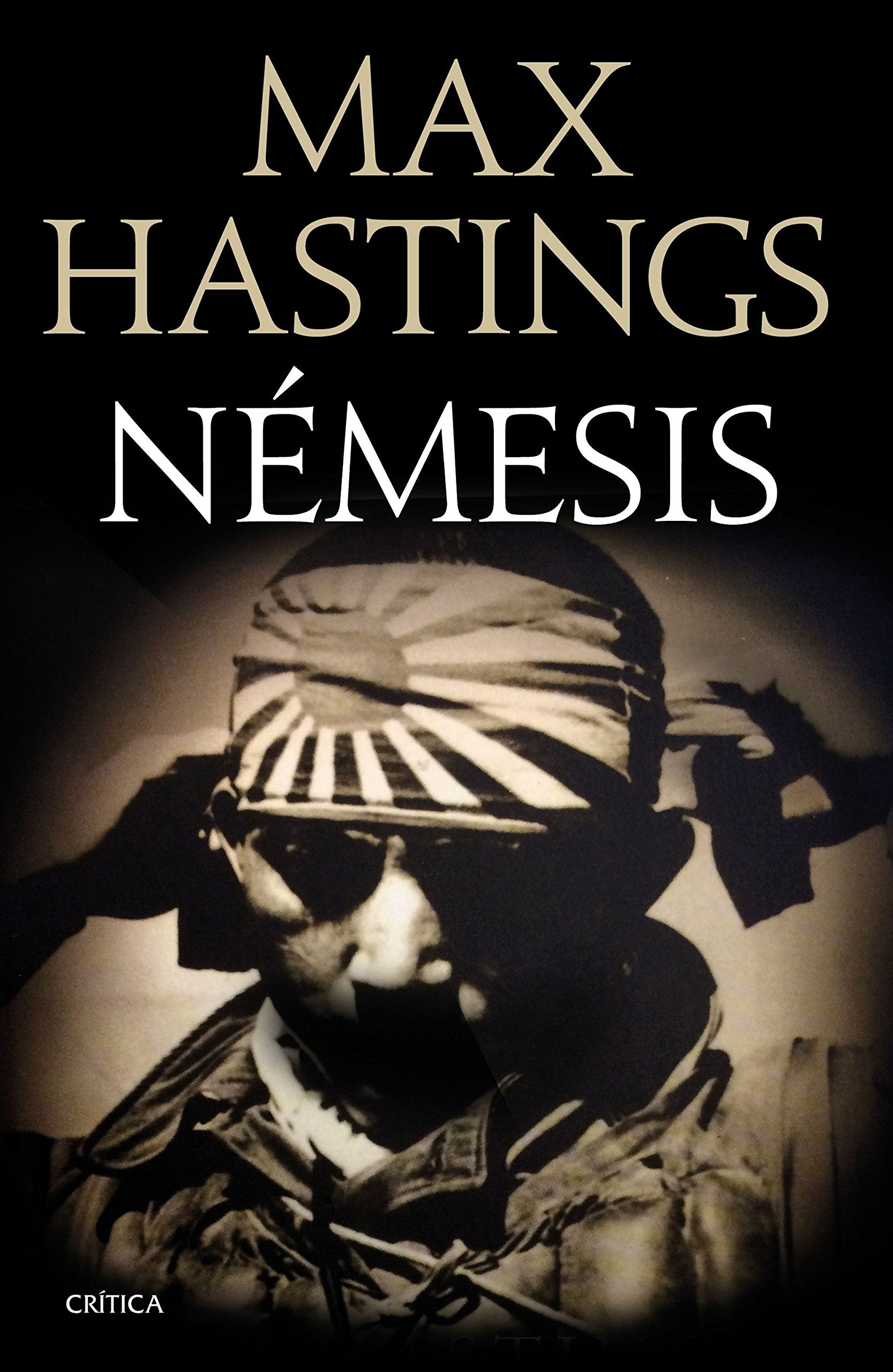 Némesis: La derrota del Japón 1944-1945 (Memoria Crítica)