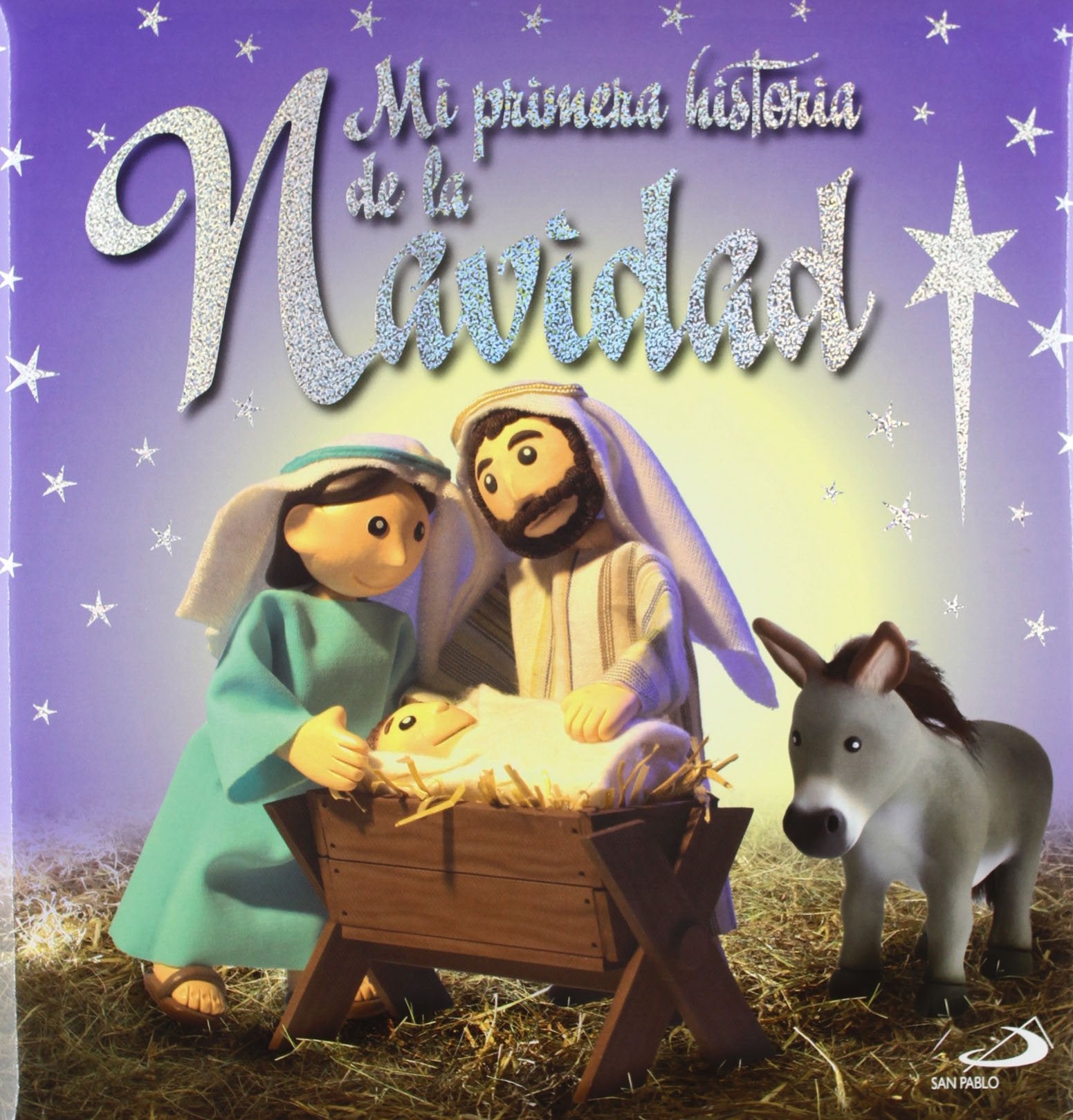 Mi primera historia de la Navidad (Pequelibros bíblicos para jugar)