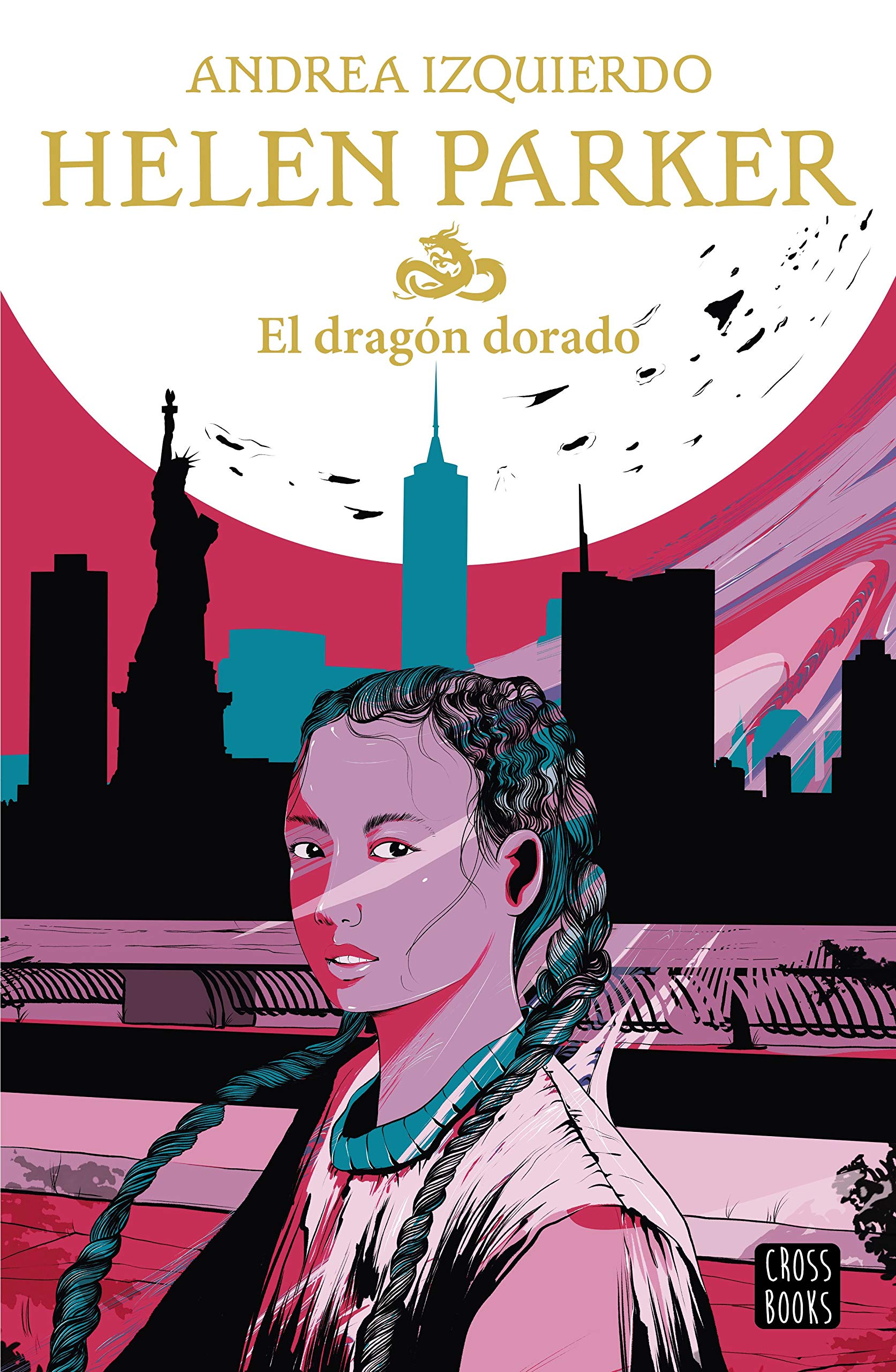 Helen Parker. El dragón dorado: 1 (Ficción)