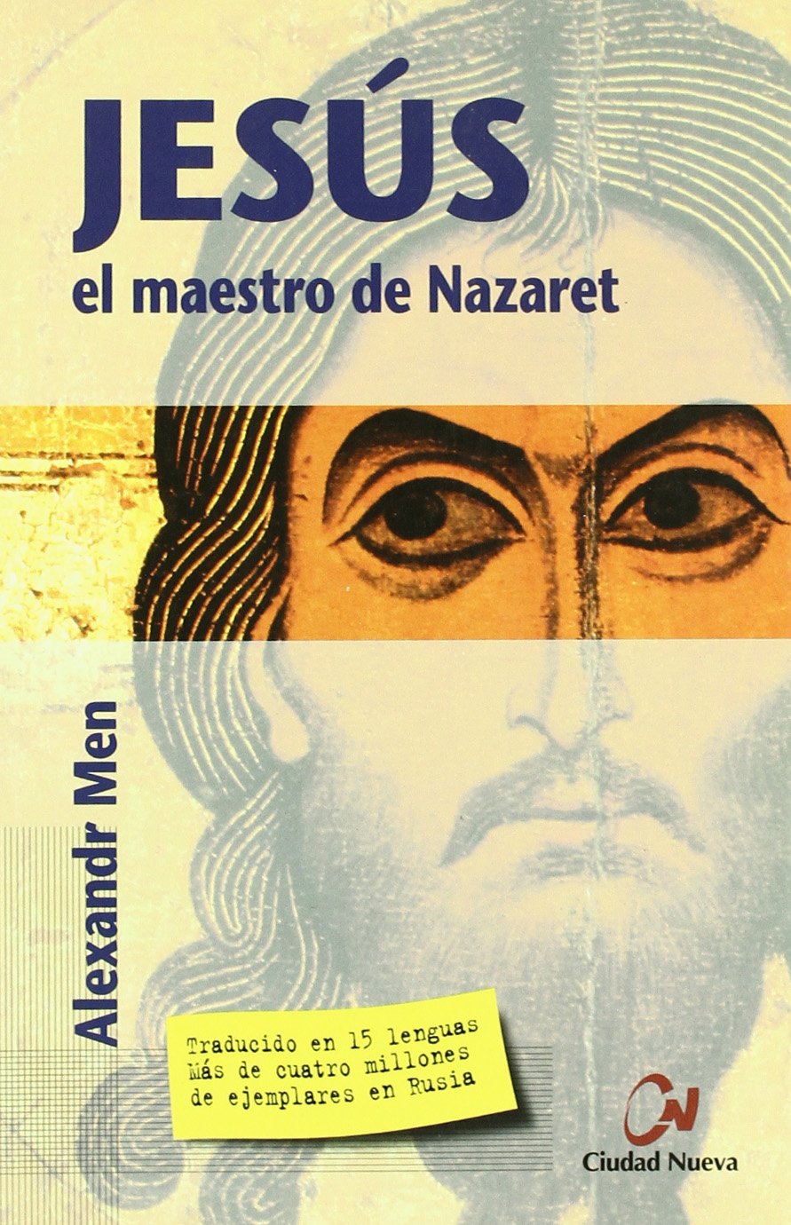 Jesús, el maestro de Nazaret (SIN COLECCION)