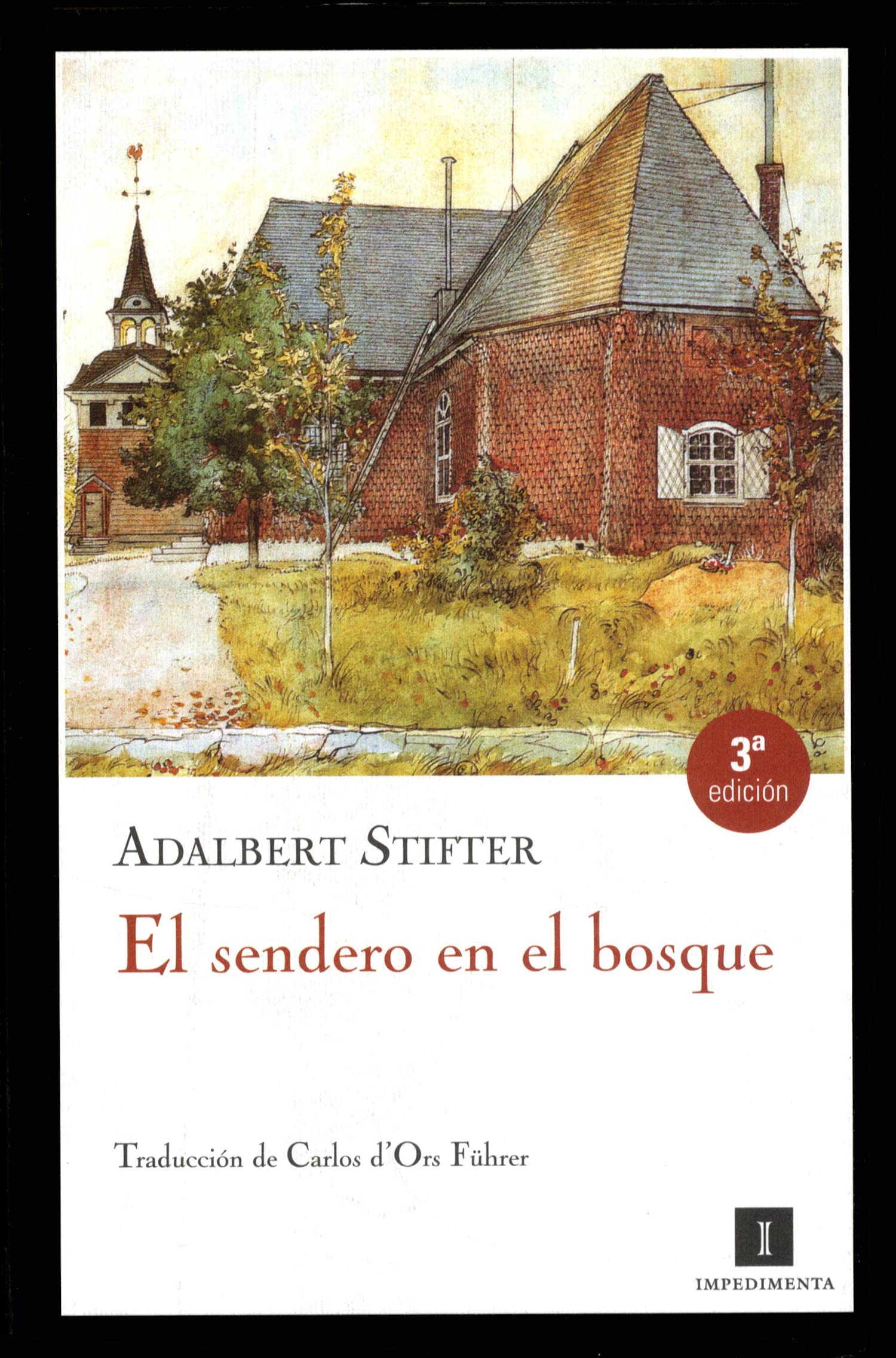 Sendero En El Bosque,El 3ｦed