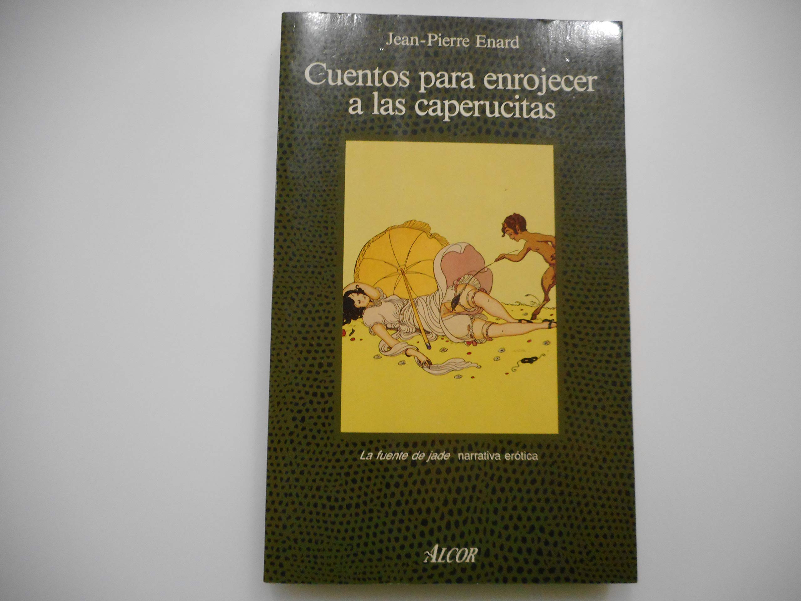 Cuentos para enrojecer a las caperucitas