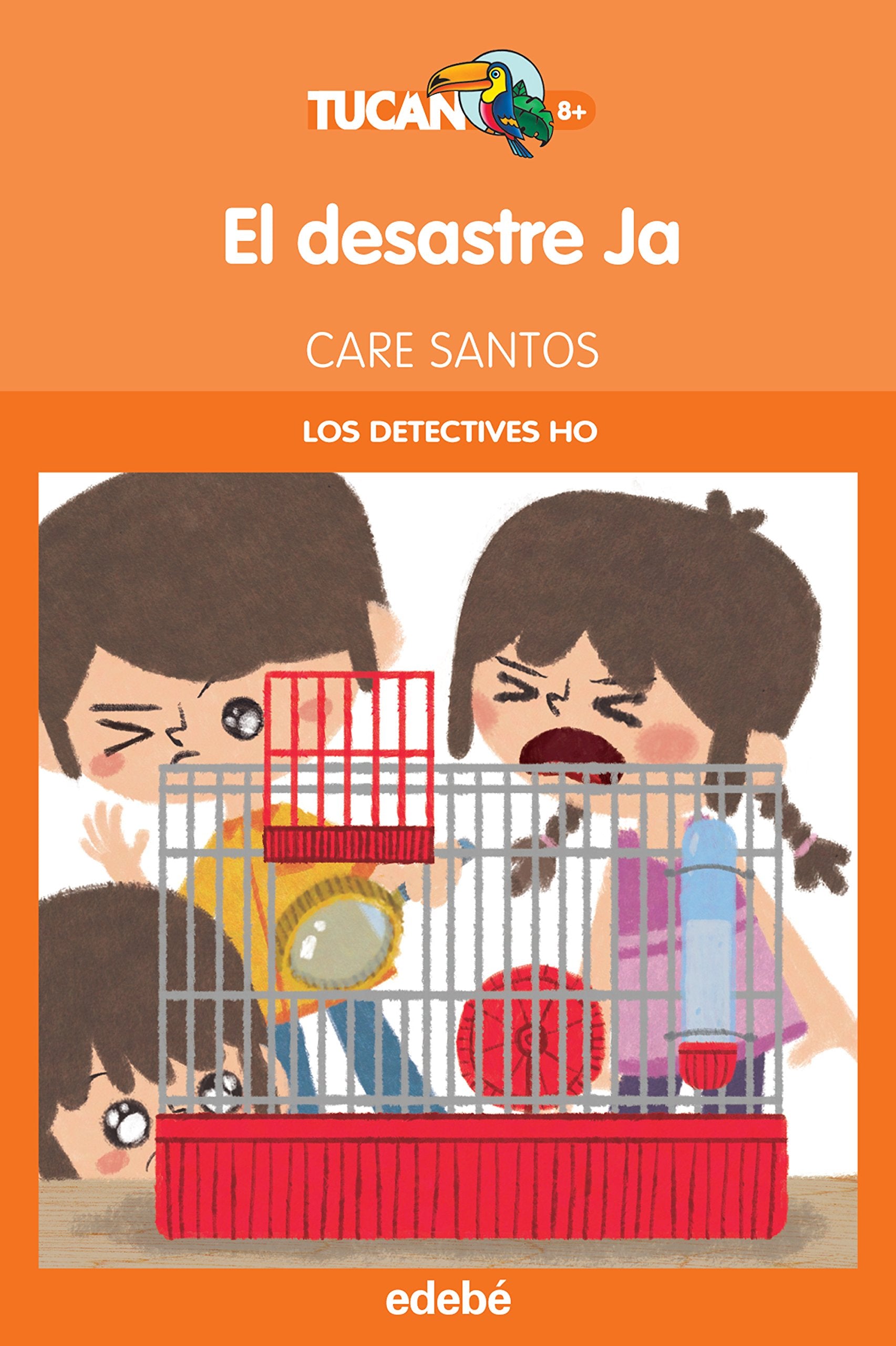 EL DESASTRE JA (LOS DETECTIVES HO): 42 (TUCÁN NARANJA)