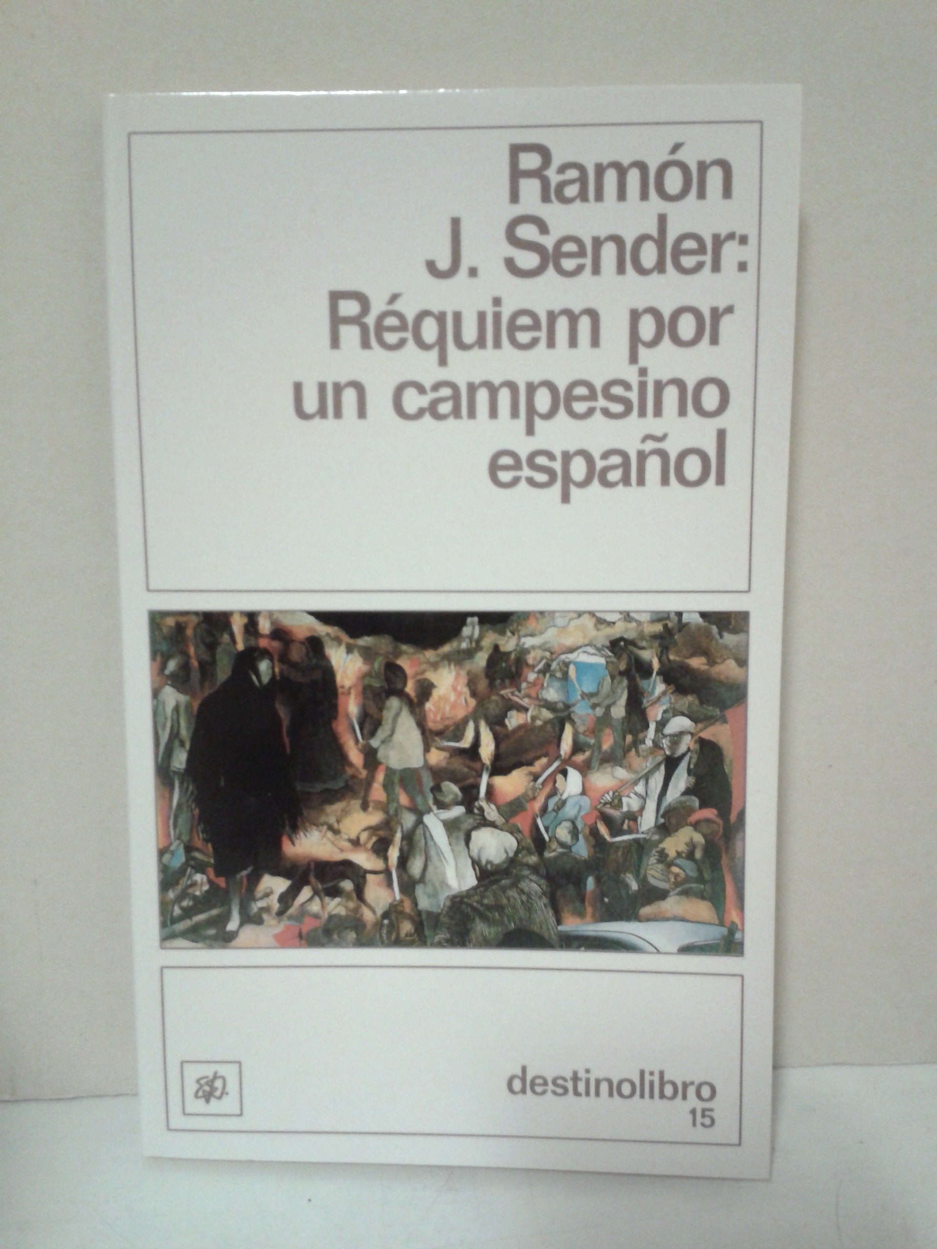 Requiem Por UN Campesino Espanol