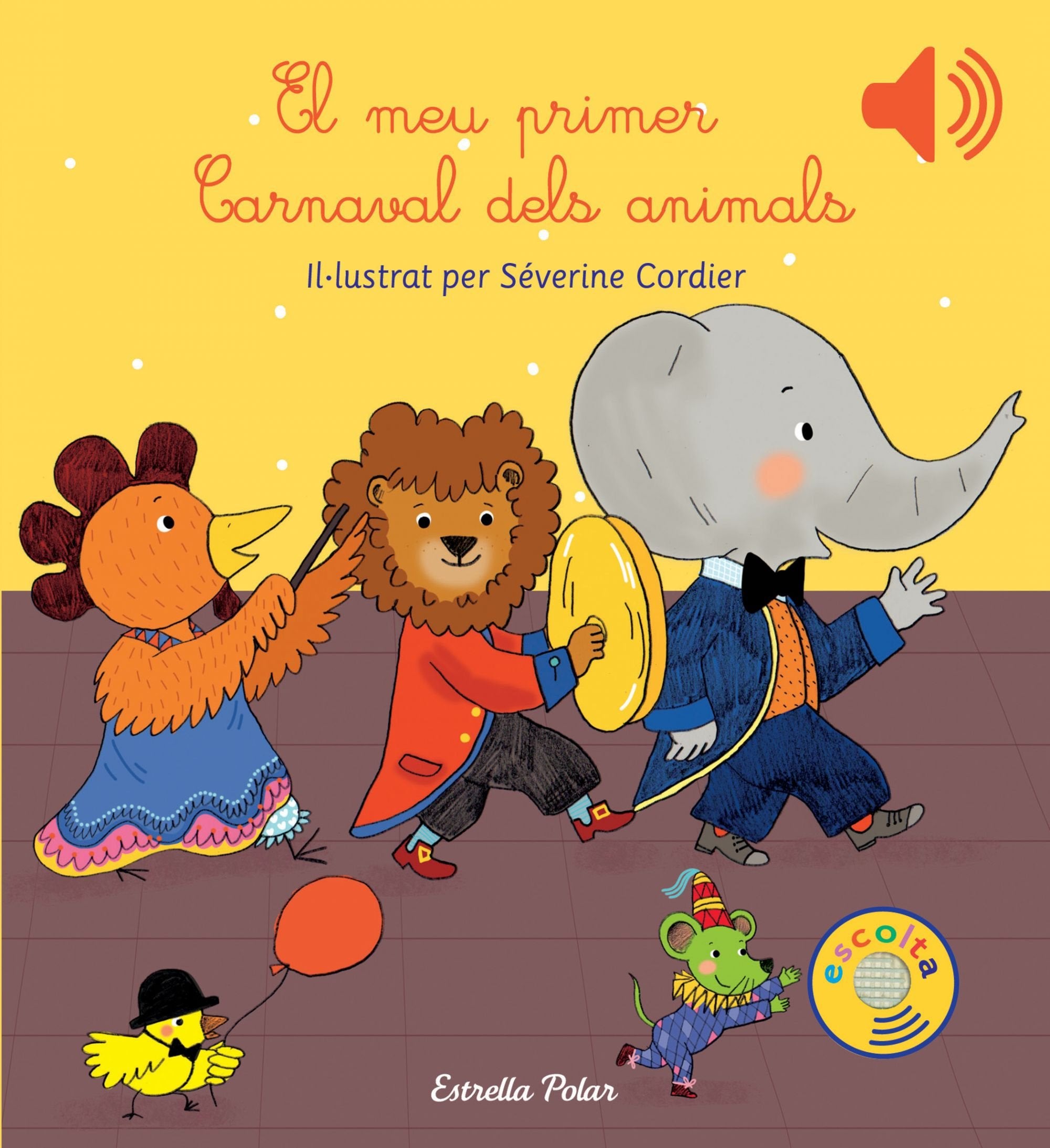 El meu primer Carnaval dels animals (Llibres de sons)