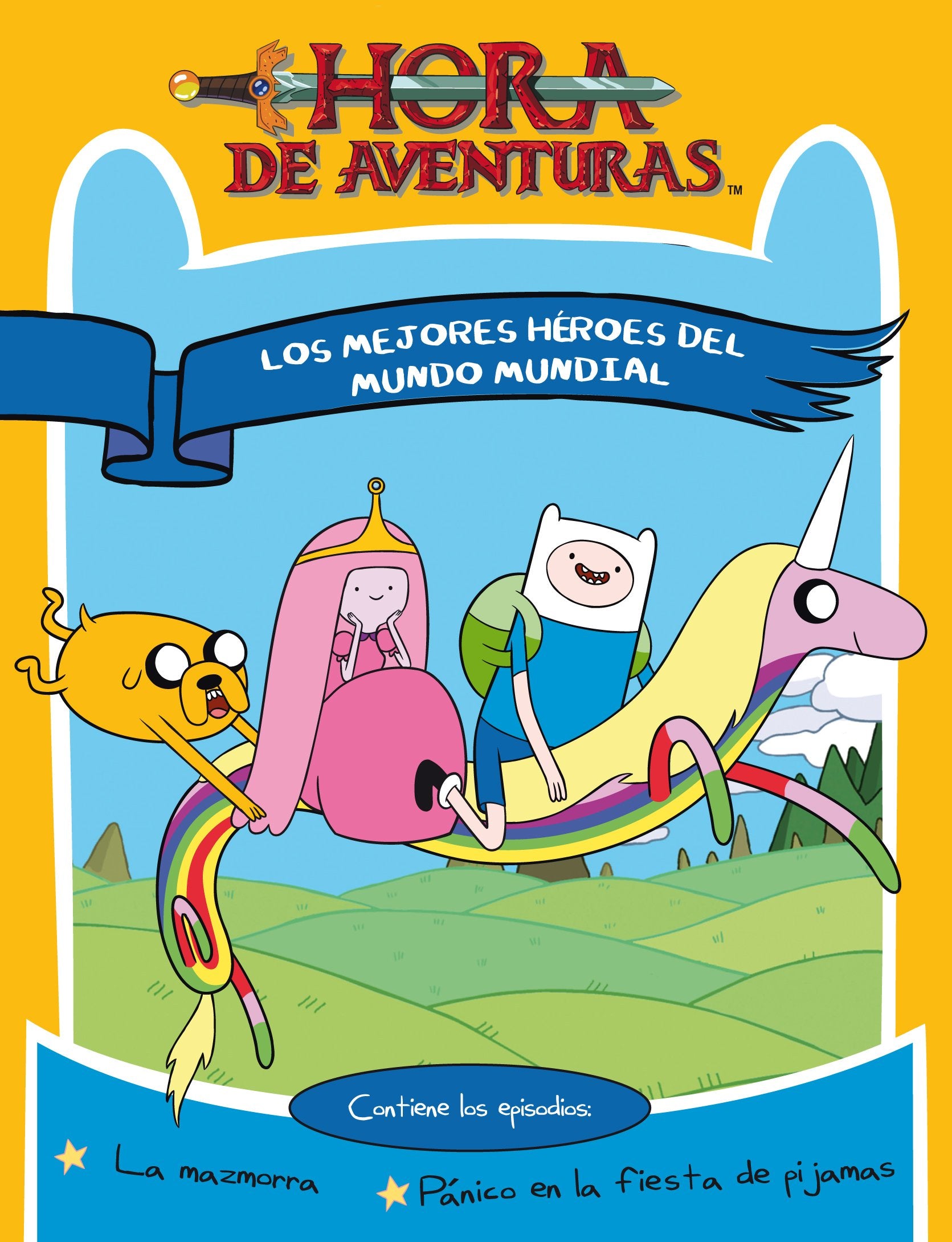 Hora de Aventuras. Los mejores héroes del mundo: Los mejores heroes del mundo mundial