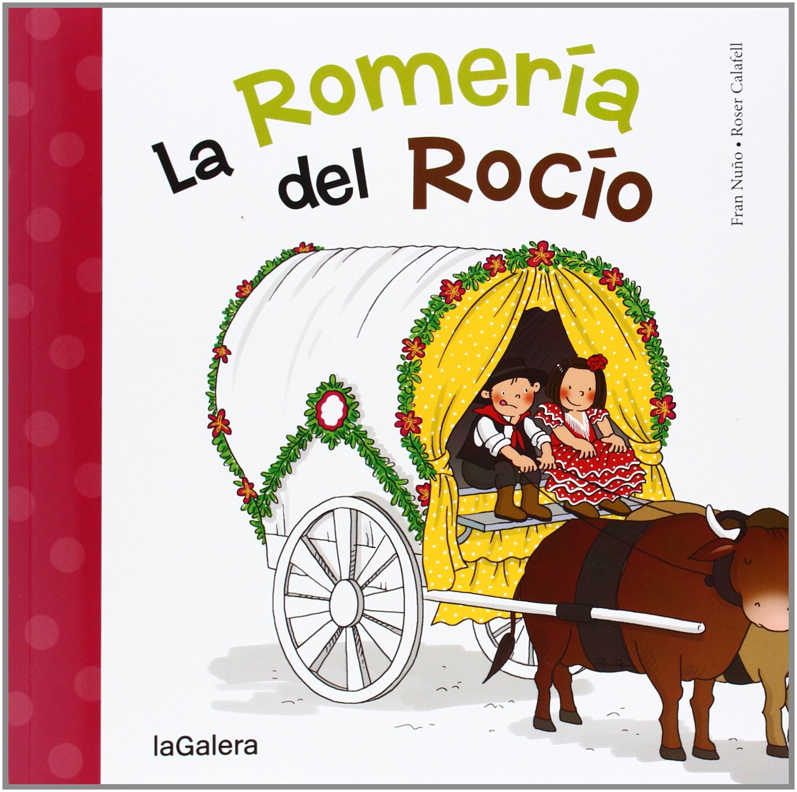 La Romería Del Rocío: 14 (Tradiciones)