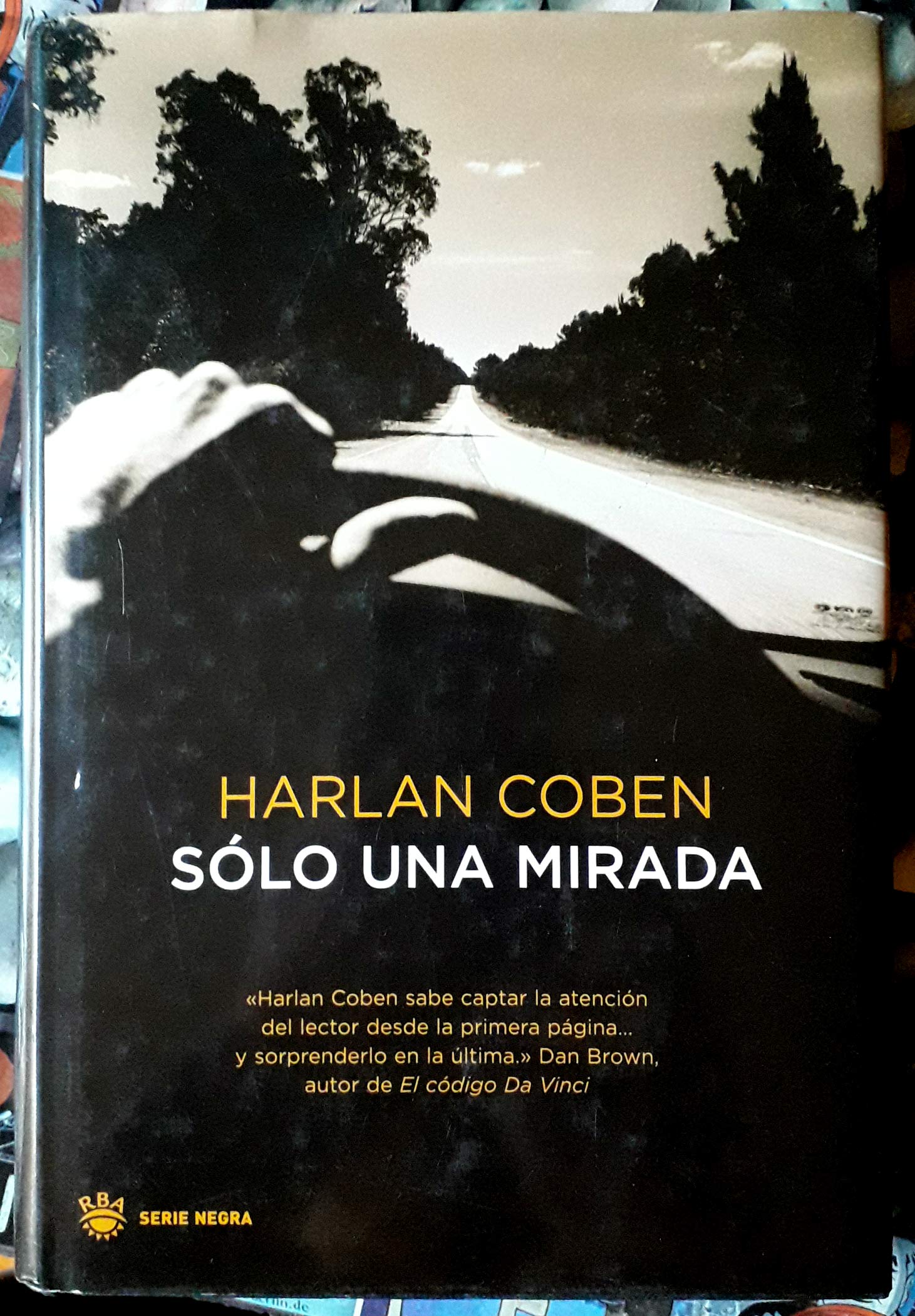 Solo una mirada: 164 (Serie Negra)