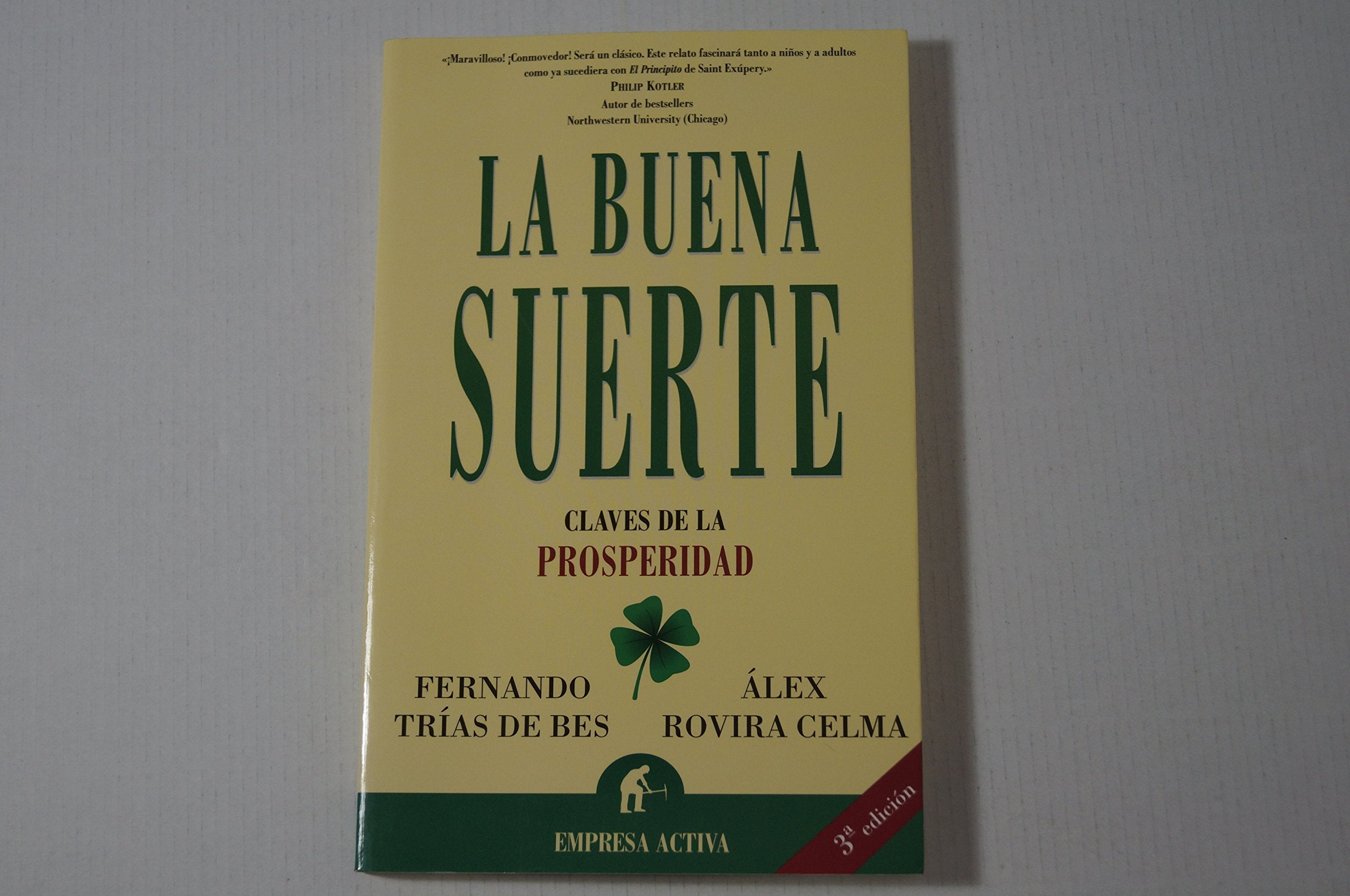 La buena suerte