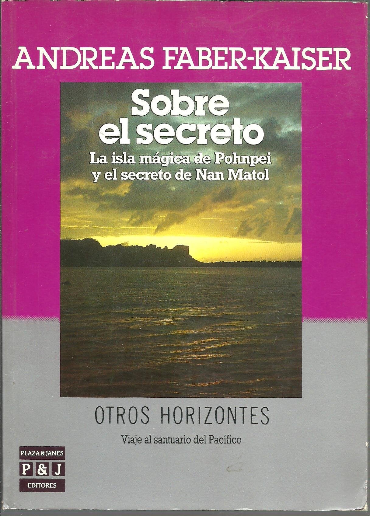 Sobre El Secreto: La Isla Magica De Pohnpei y El Secreto De Nan Matol