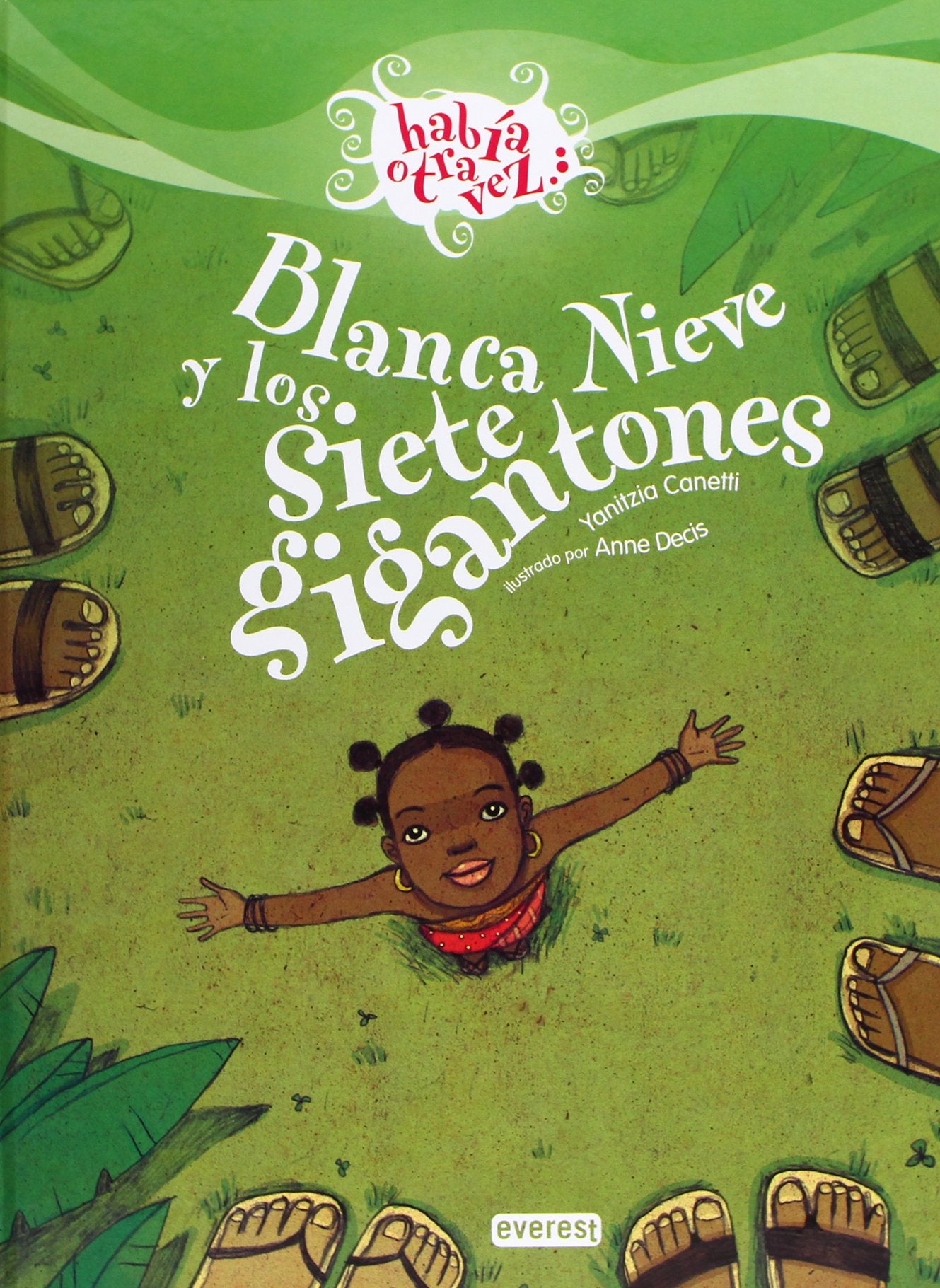 Blancanieves y los siete gigantones (Había otra vez)