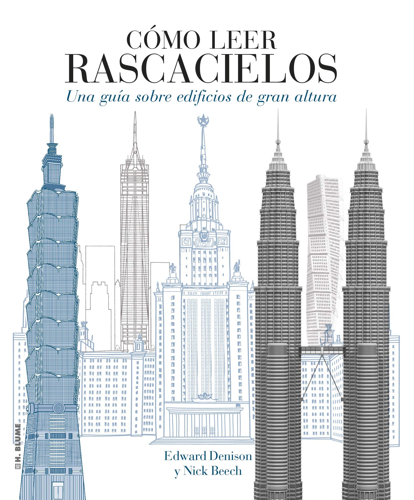 Cómo leer rascacielos: Un curso intensivo sobre edificios de gran altura: 17