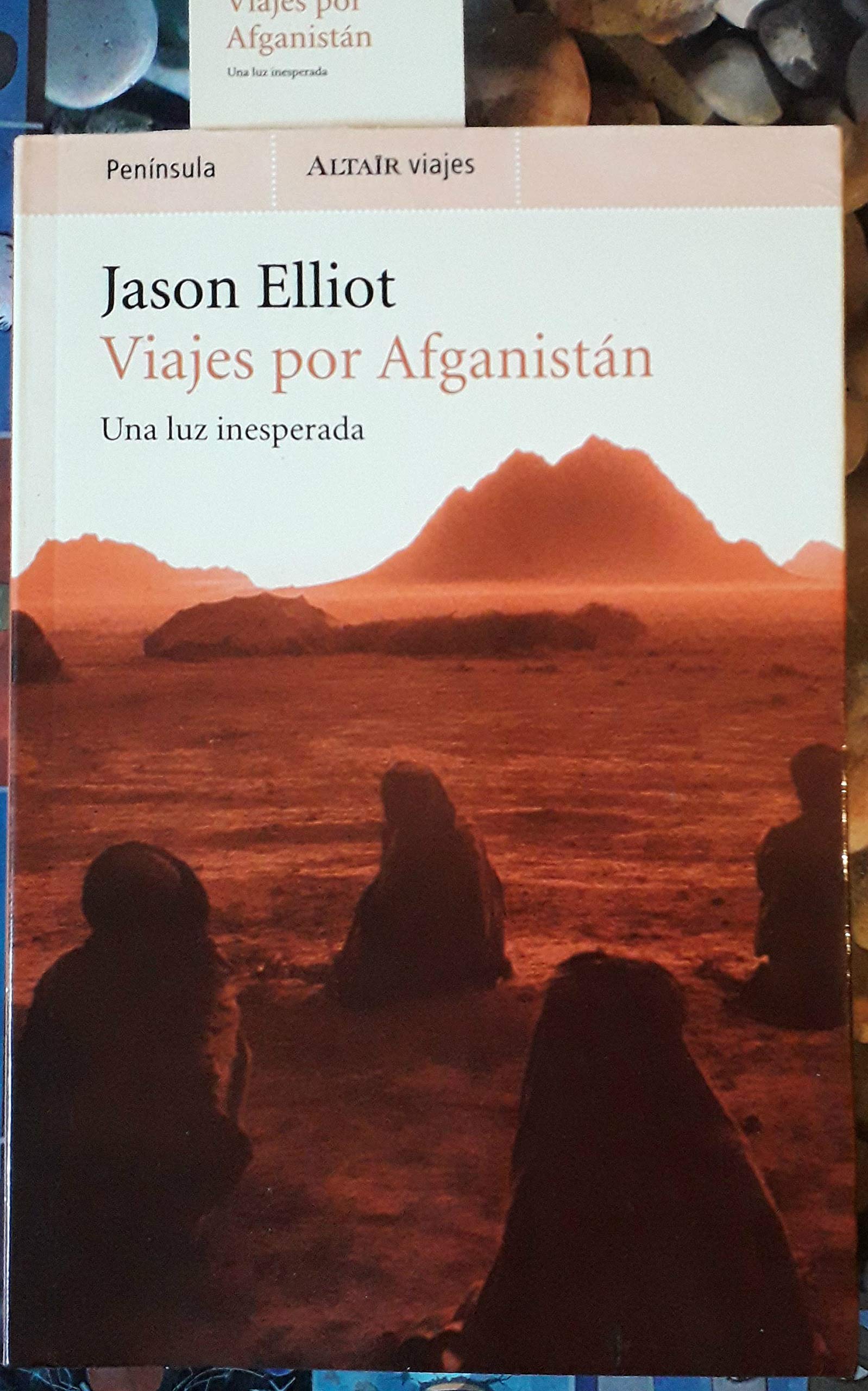 Una luz inesperada: Viajes por Afganistán: 38